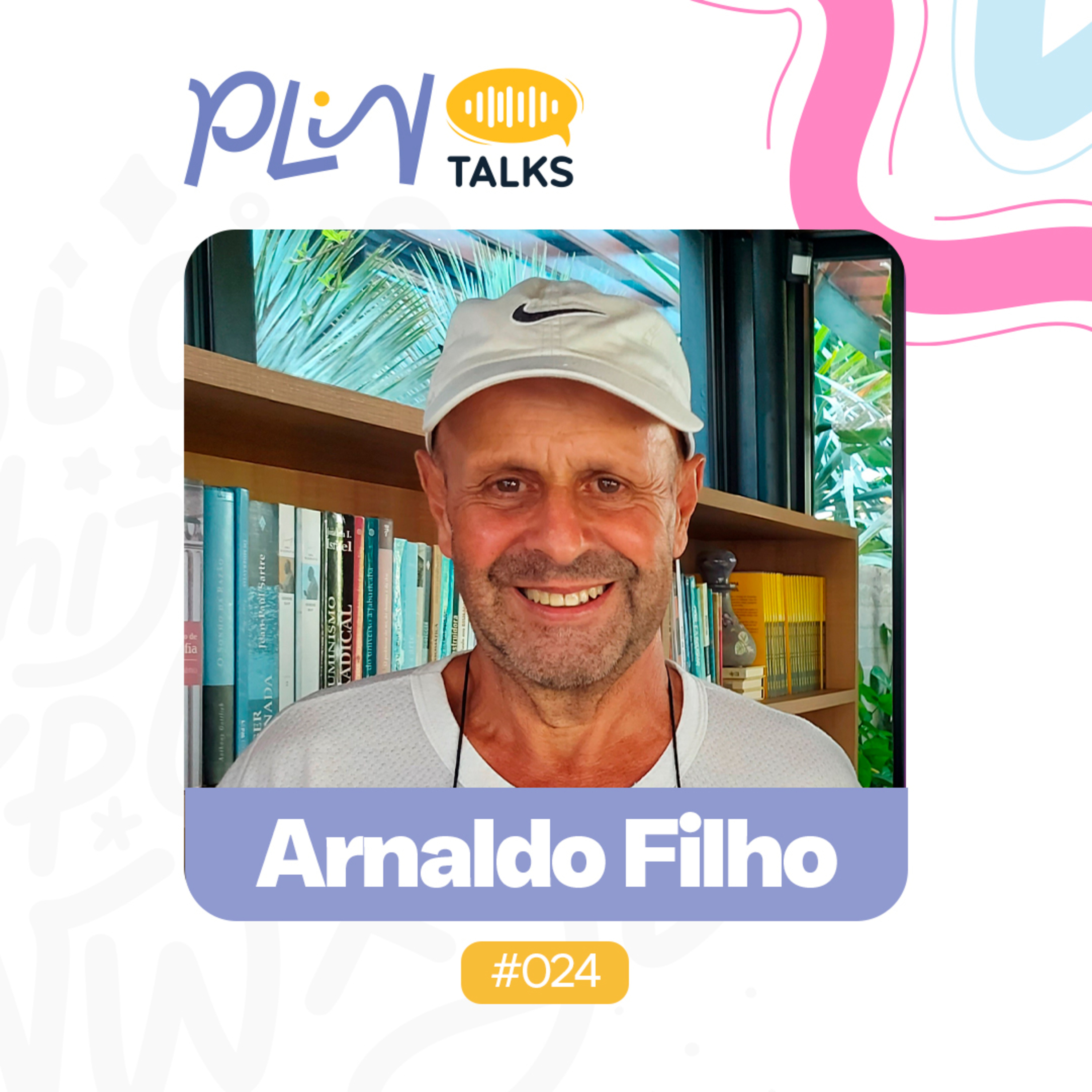 ARNALDO FILHO | ENGENHEIRO E AUTOR DE "INELUTÁVEL MODALIDADE DO VISÍVEL" (PLIN Talks #024)  episode artwork