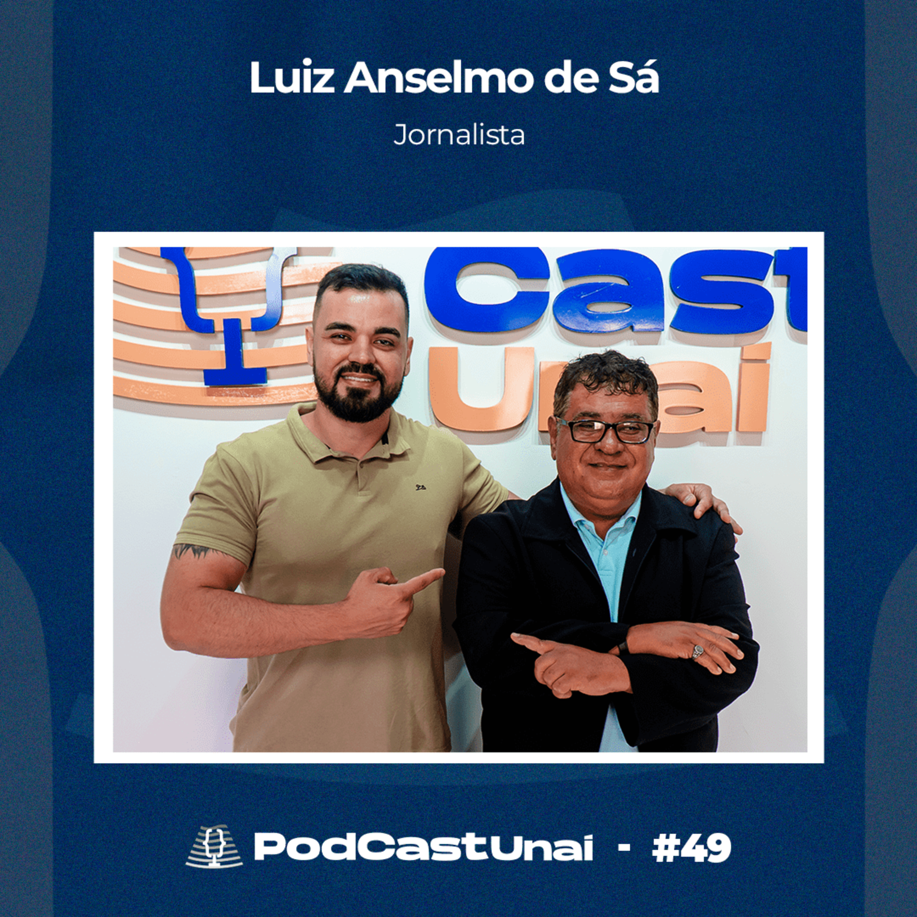 Episódio #49- Luiz Anselmo de Sá episode artwork