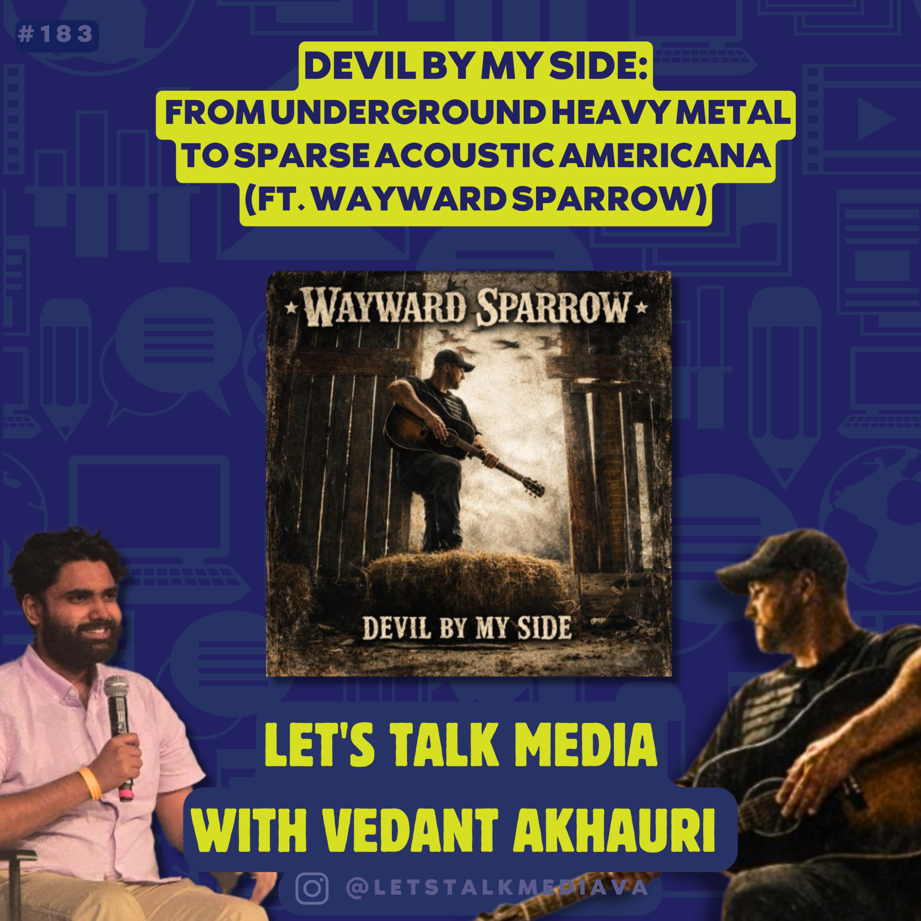 Devil by My Side: From Underground Heavy Metal to Sparse Acoustic Americana (ft. Wayward Sparrow) episode artwork