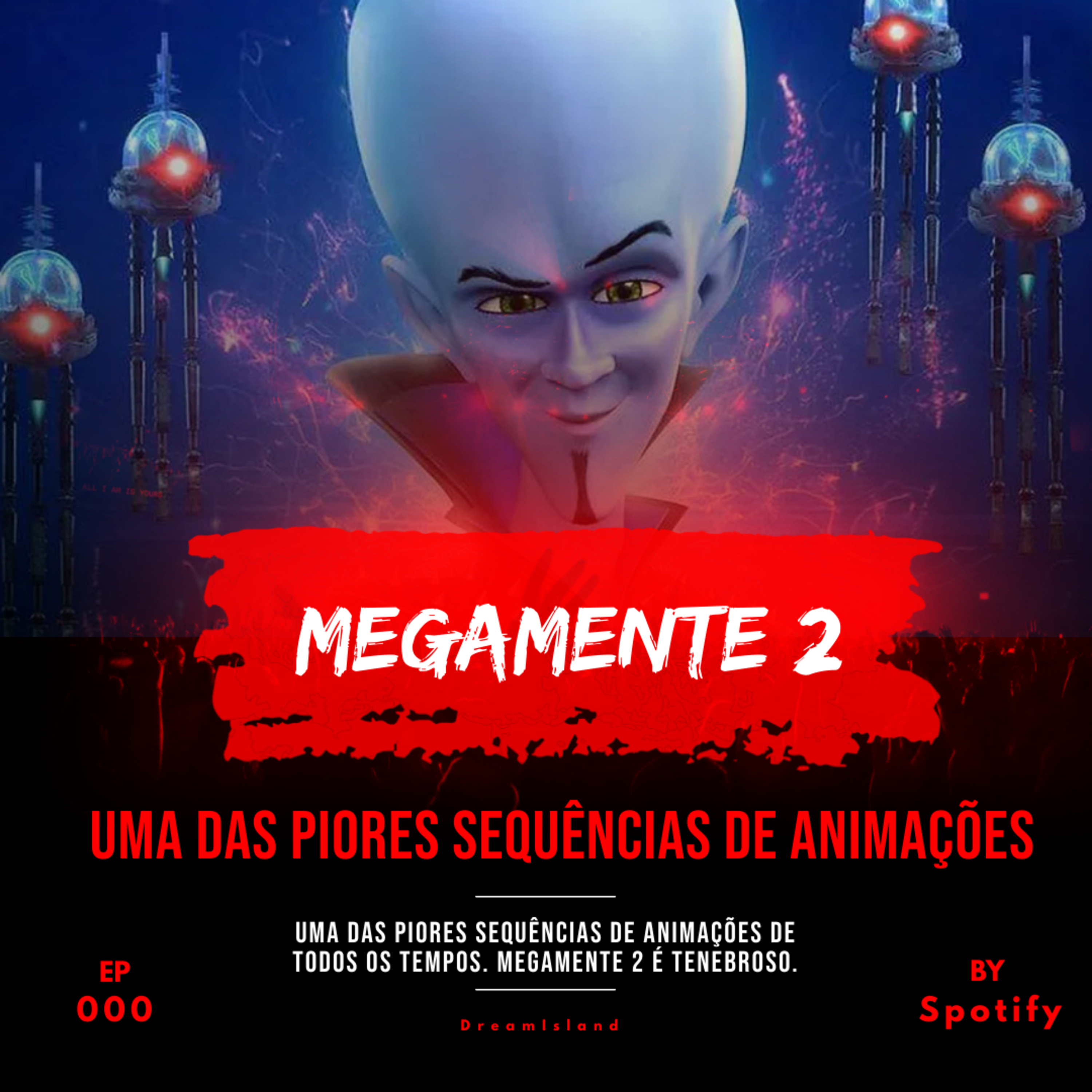 DreamIsland- Podcast De Cinema