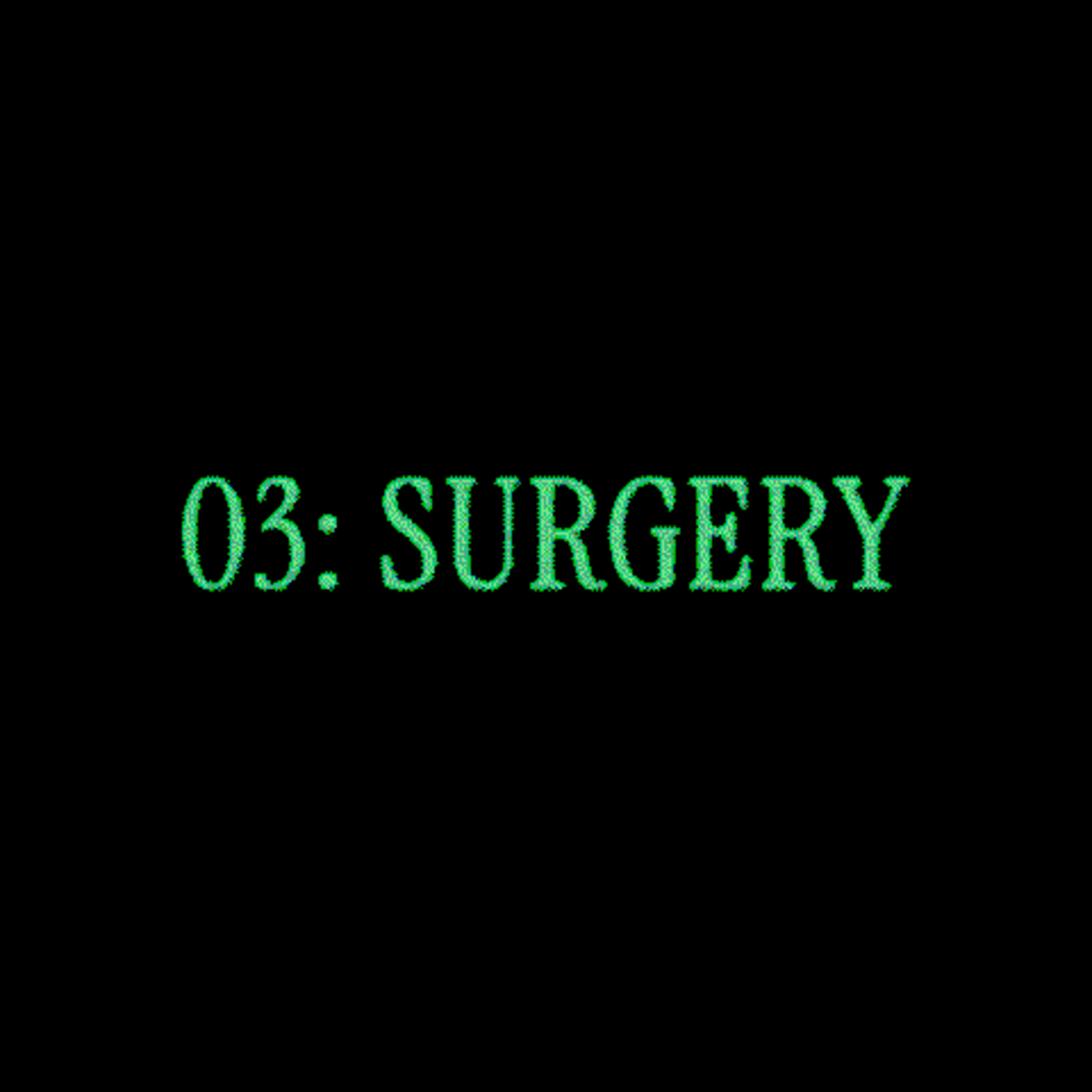 03: SURGERY episode artwork