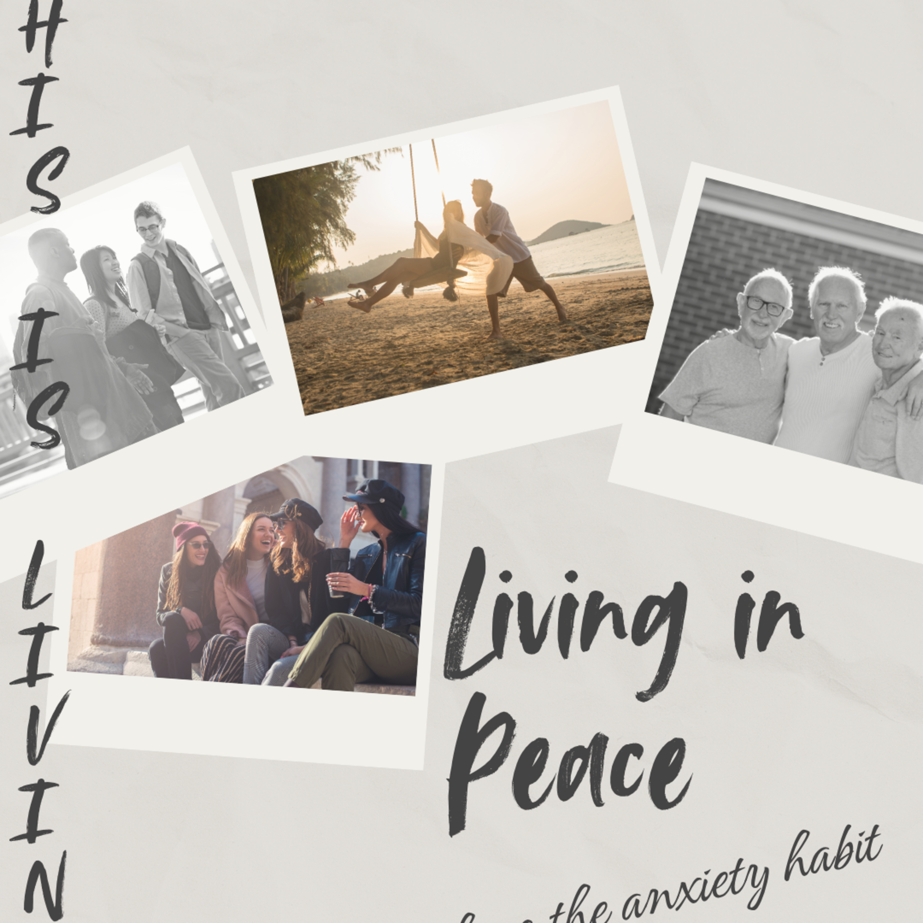 This Is Living - Breaking the Anxiety Habit episode artwork