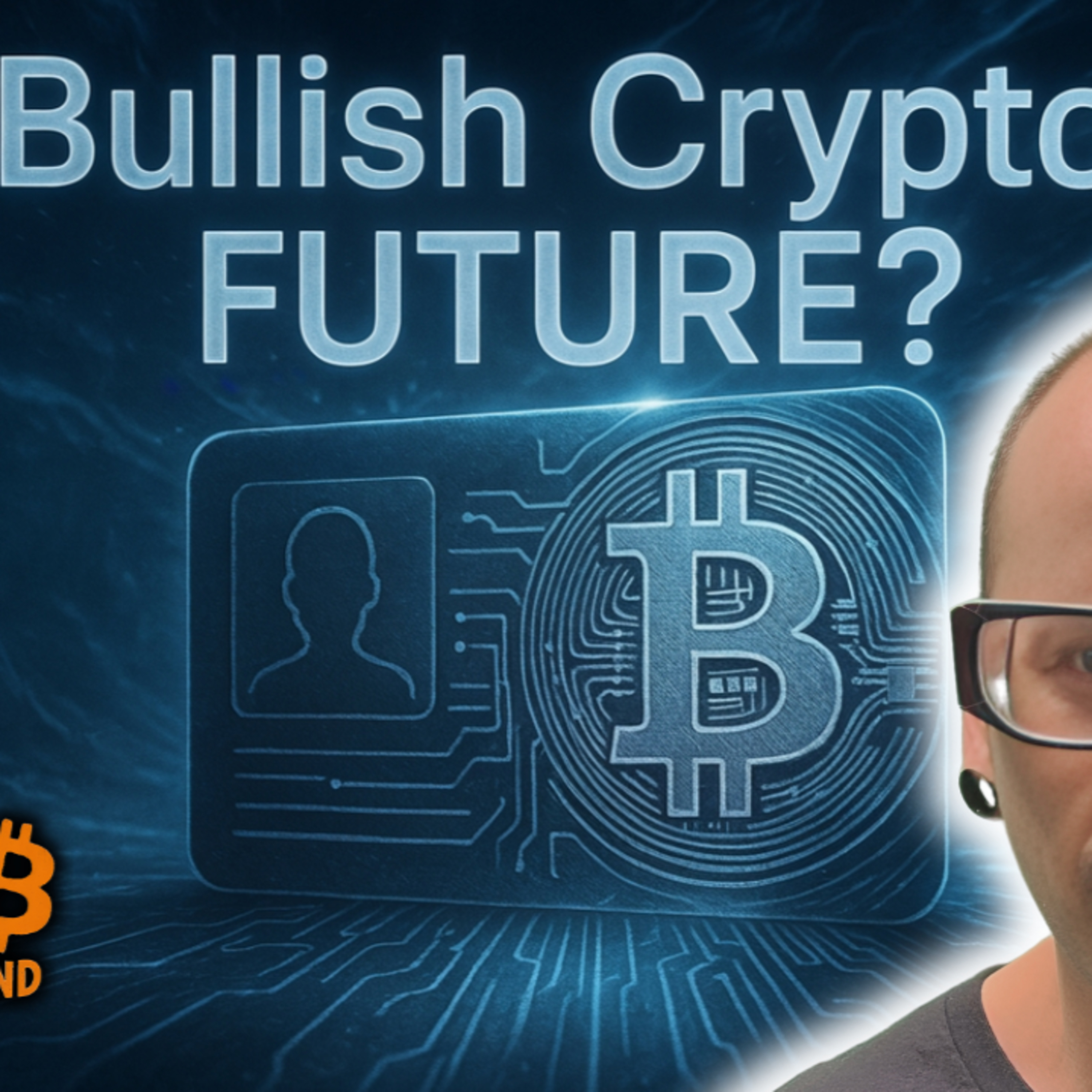 Bullish Predictions, UK's Digital ID Scare, Government Signals Further Crypto Adoption Support