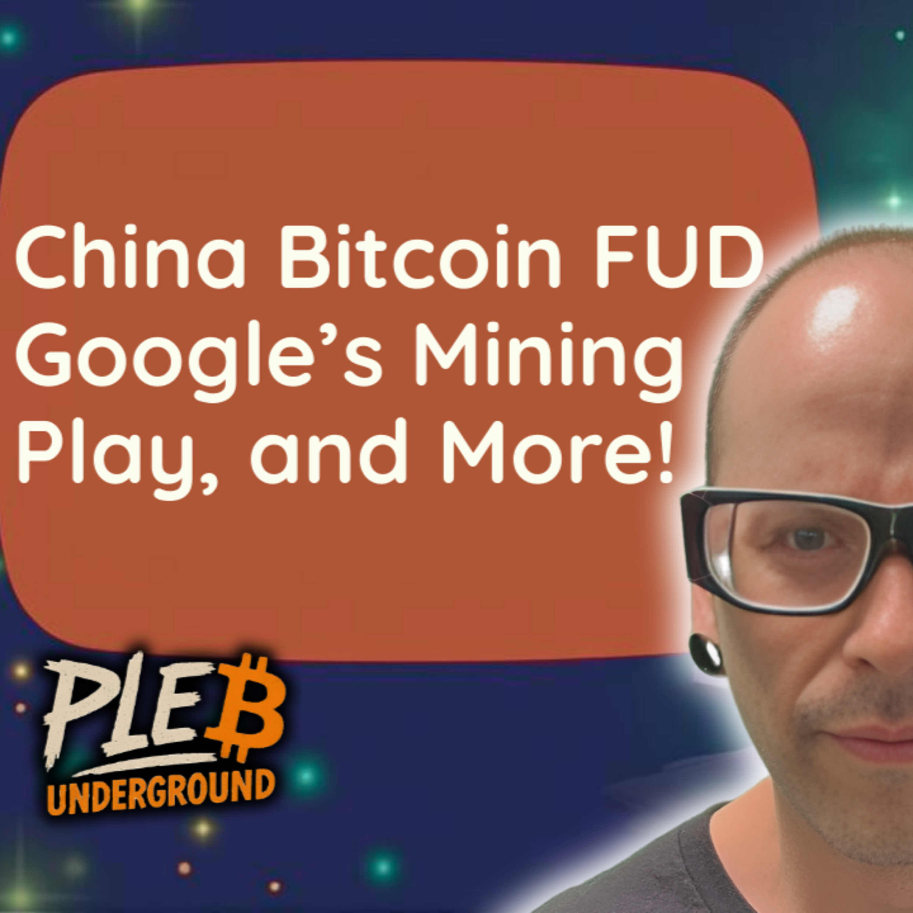 China Bitcoin FUD, Google's Mining Play, BlackRock's New ETF, NET Dollar, BTC inc Fraud Case?