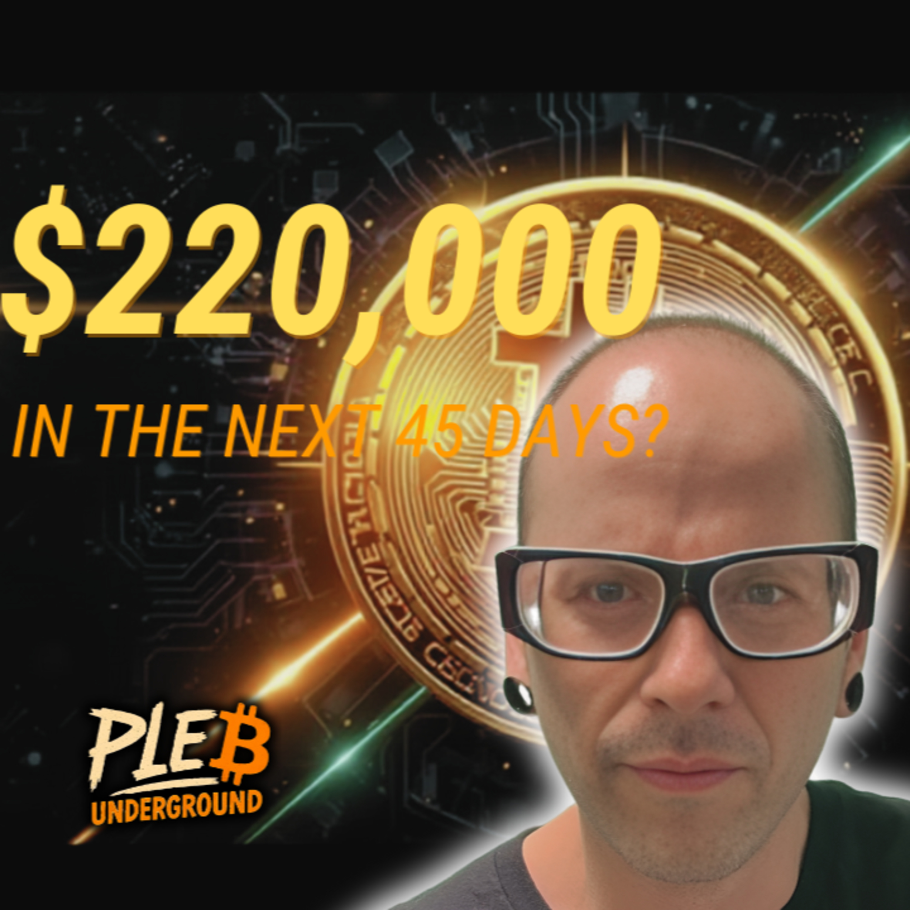 $220,000 Bitcoin in the next 45 days?