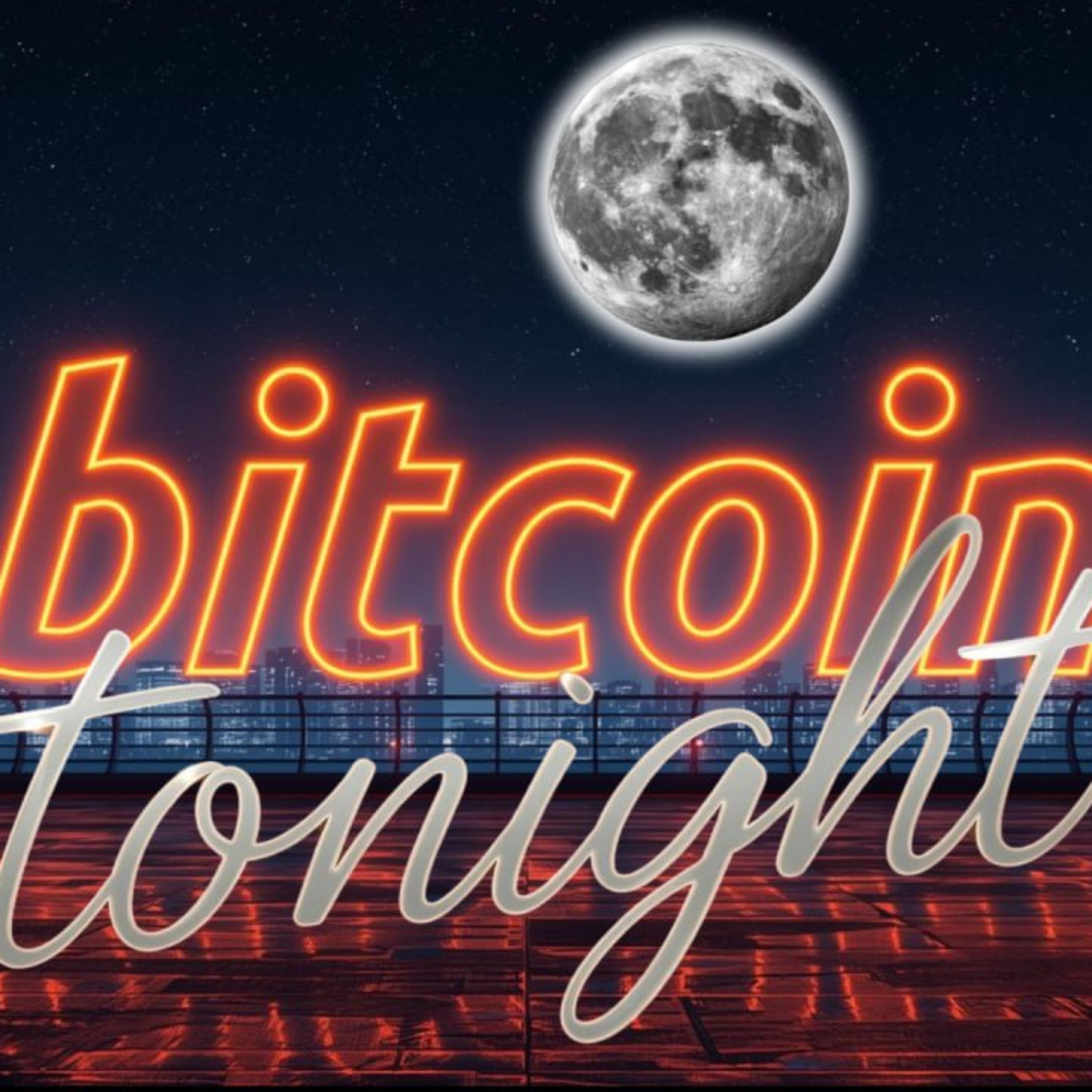 Bitcoin Tonight EP1