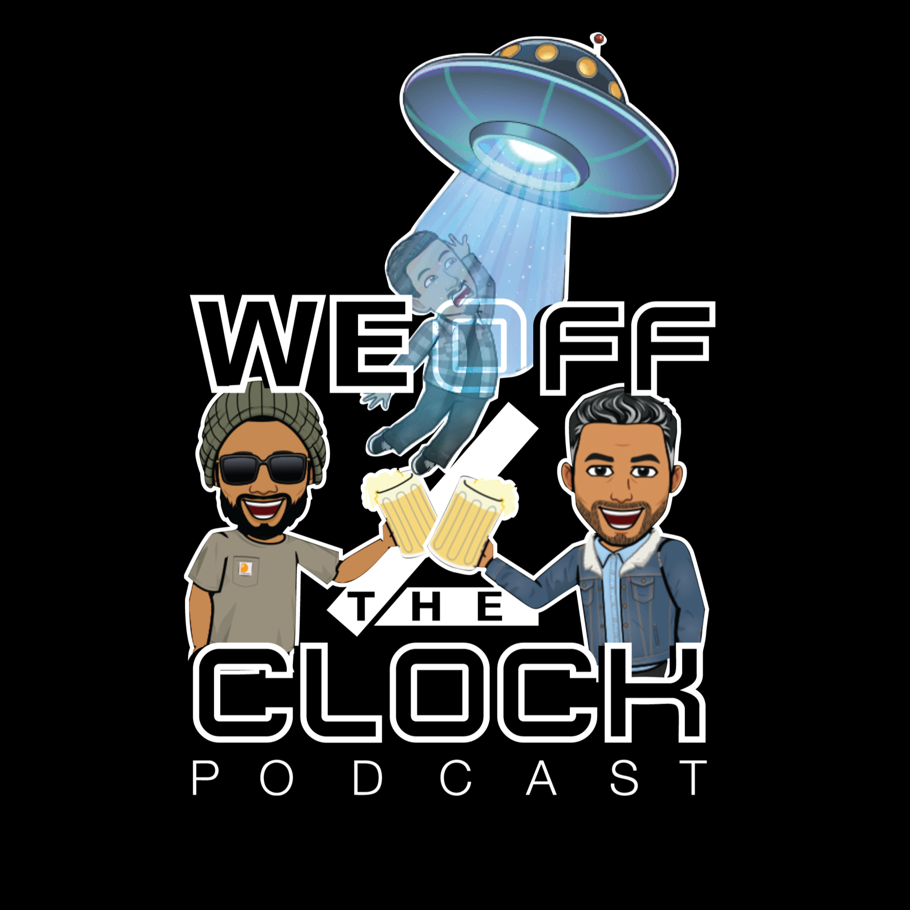 We Off the Clock