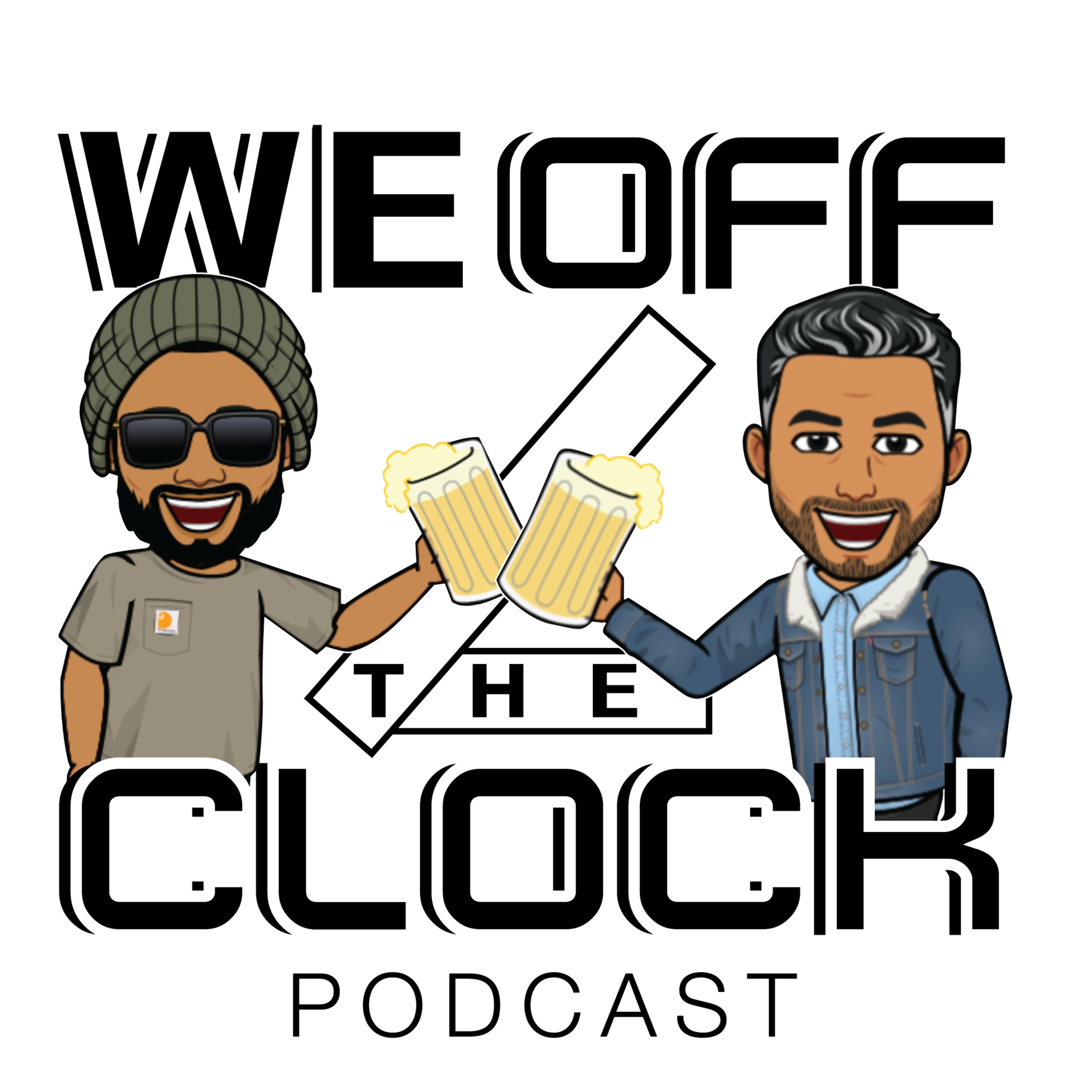 We Off the Clock