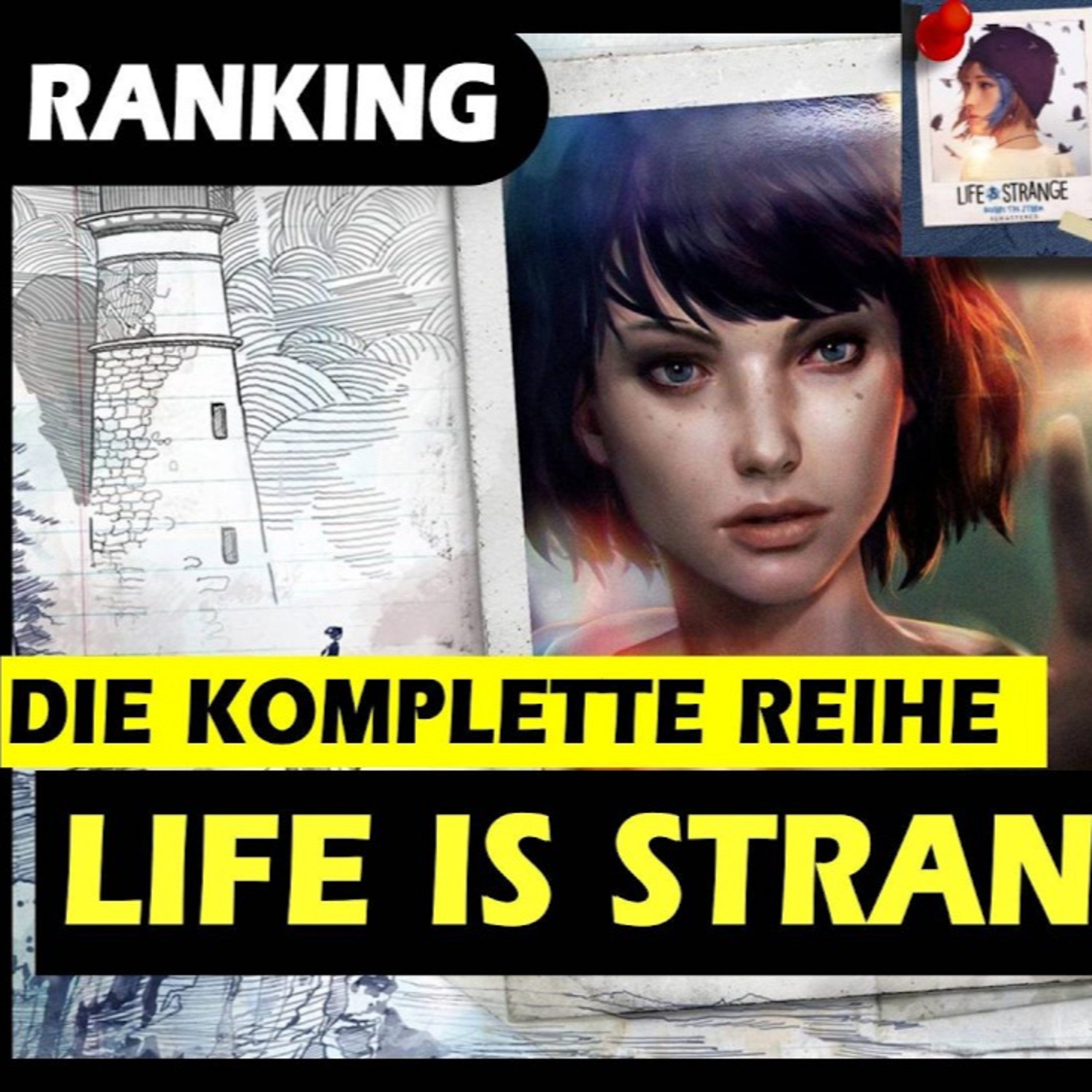 SPECIAL: Alle Life is Strange Games + DLCs im Ranking episode artwork