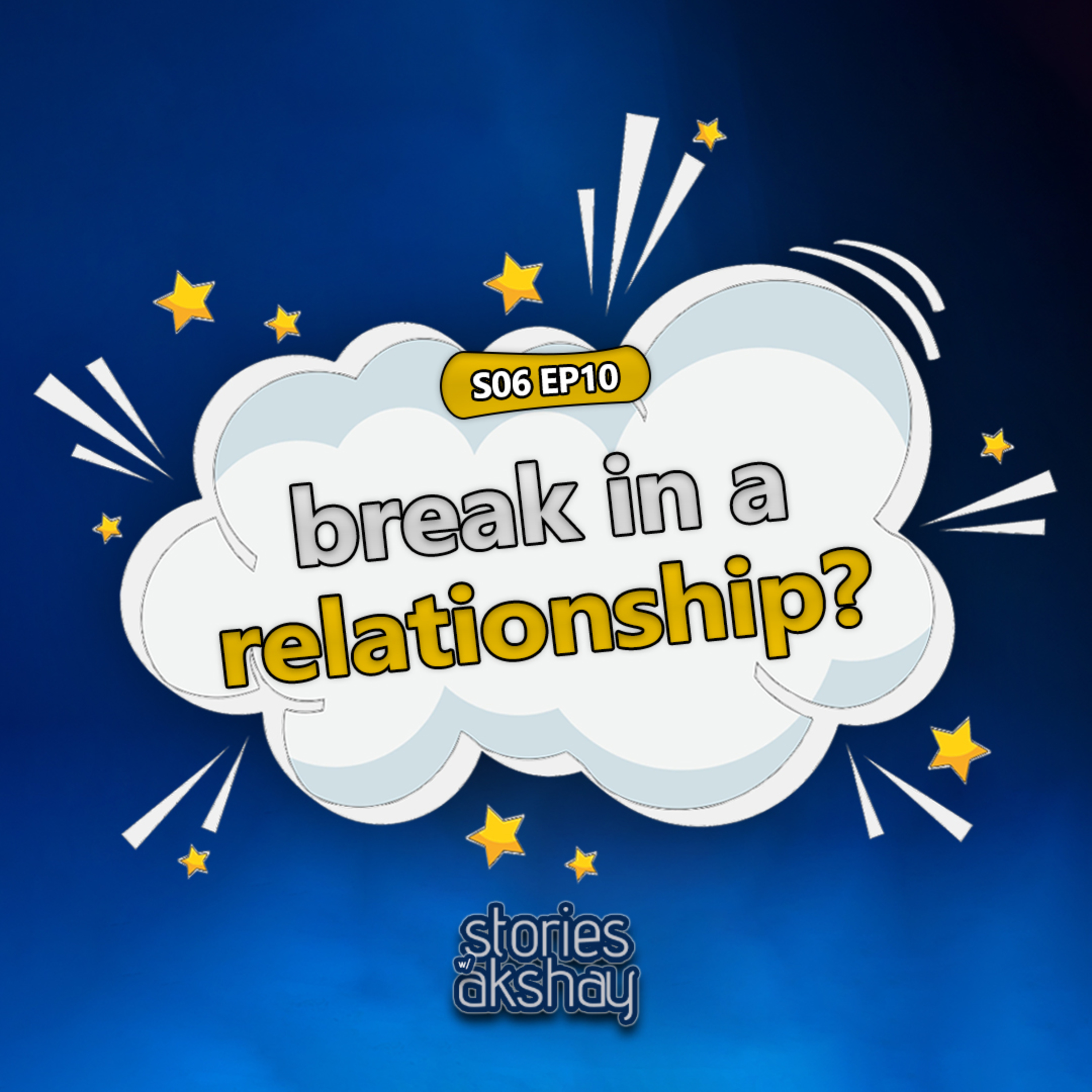 Taking a Break in Relationship? | Malayalam Relationship Podcast