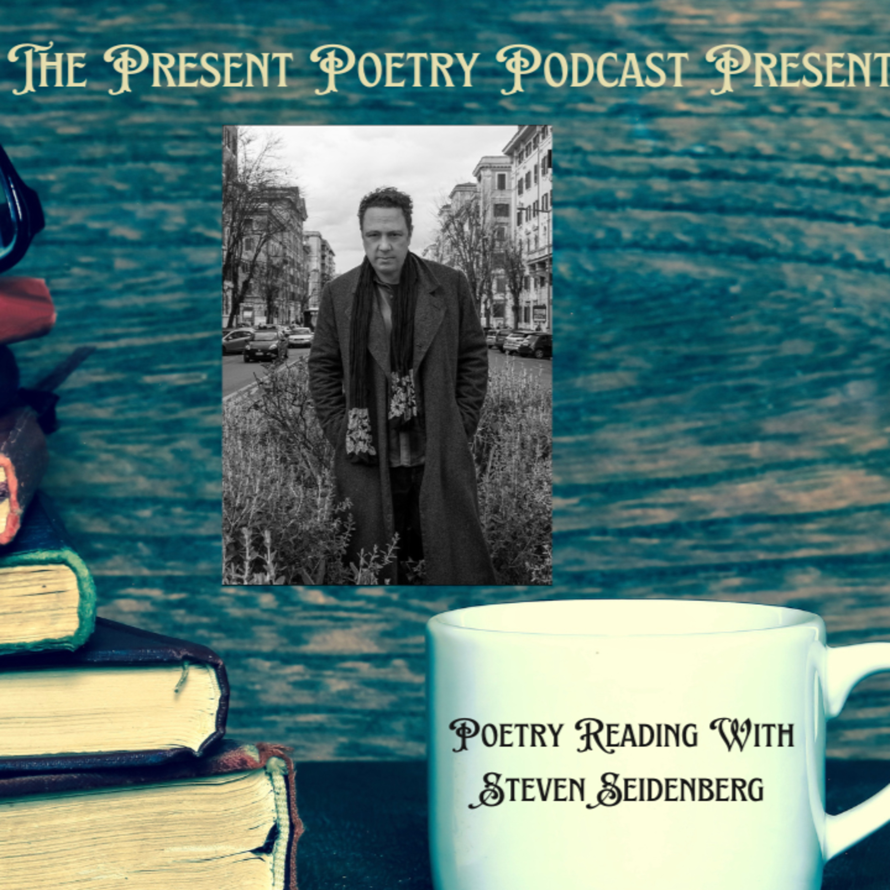 Live Poetry Reading with Steven Seidenberg episode artwork