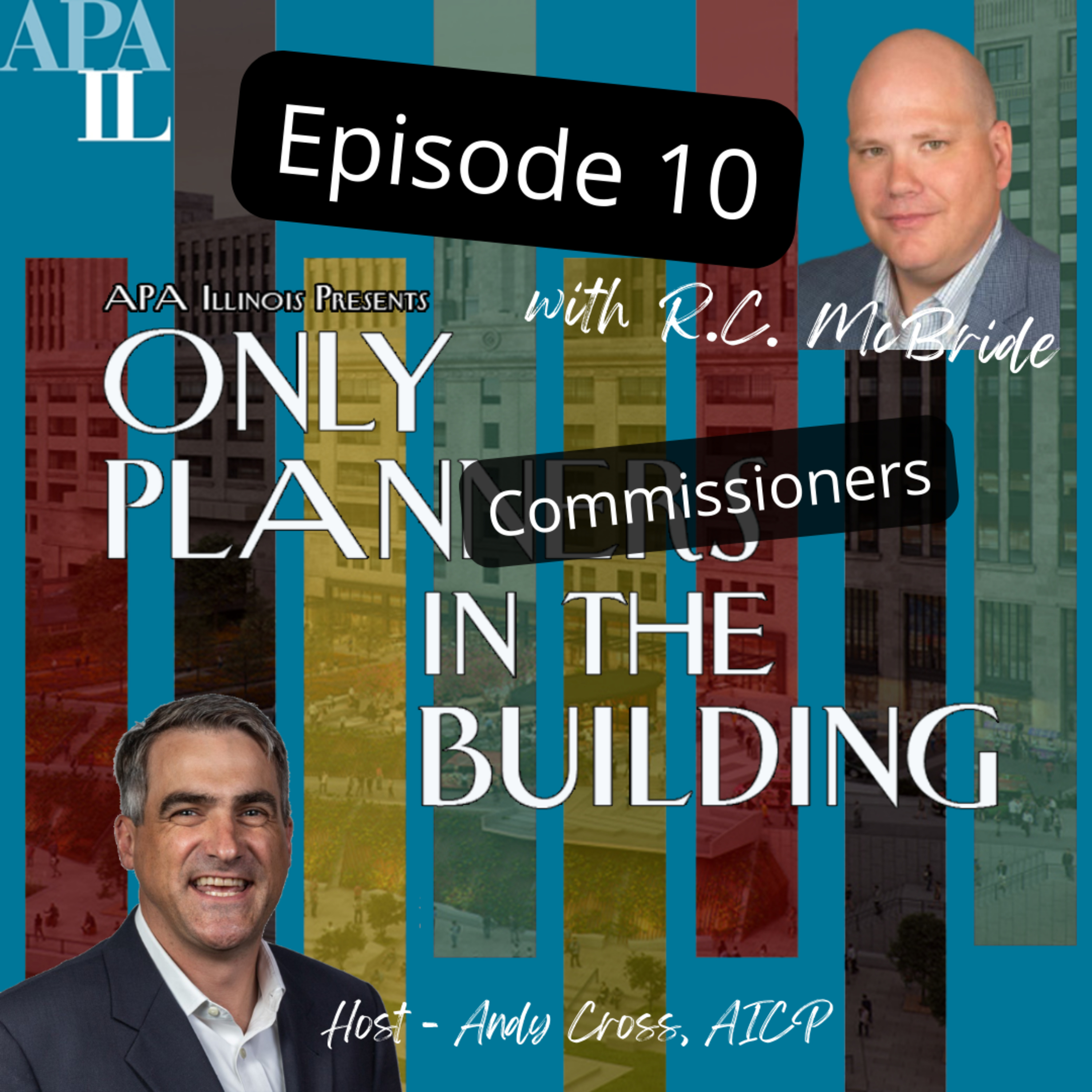 Only Planners in the Building - The Official APA Illinois Chapter Podcast