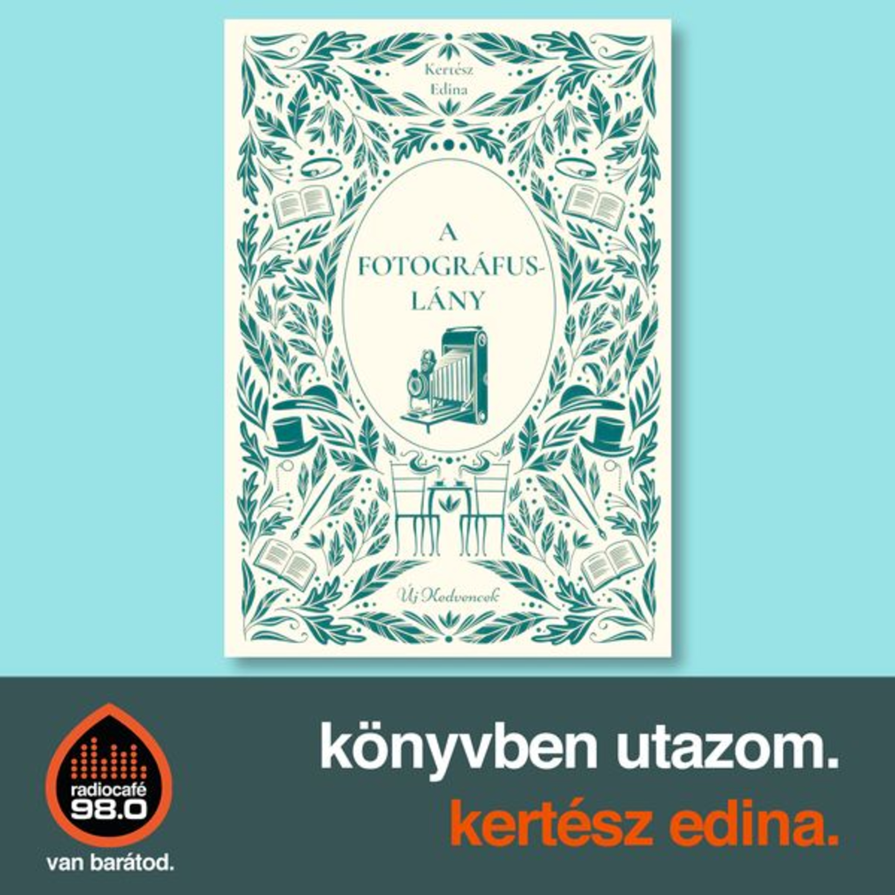 A fotográfuslány - Kertész Edina episode artwork