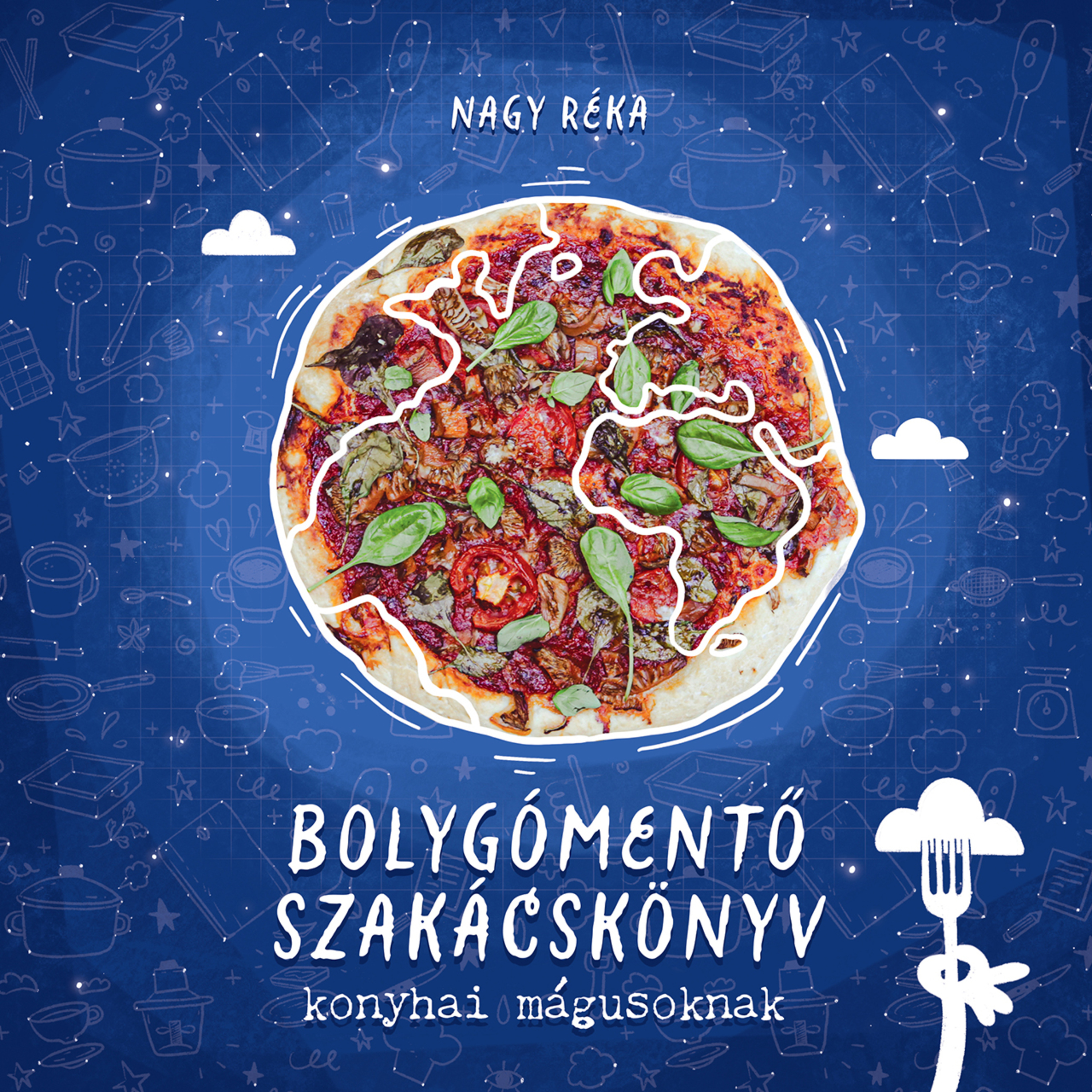 Bolygómentő szakácskönyv konyhai mágusoknak - Nagy Réka (Ökoanyu)