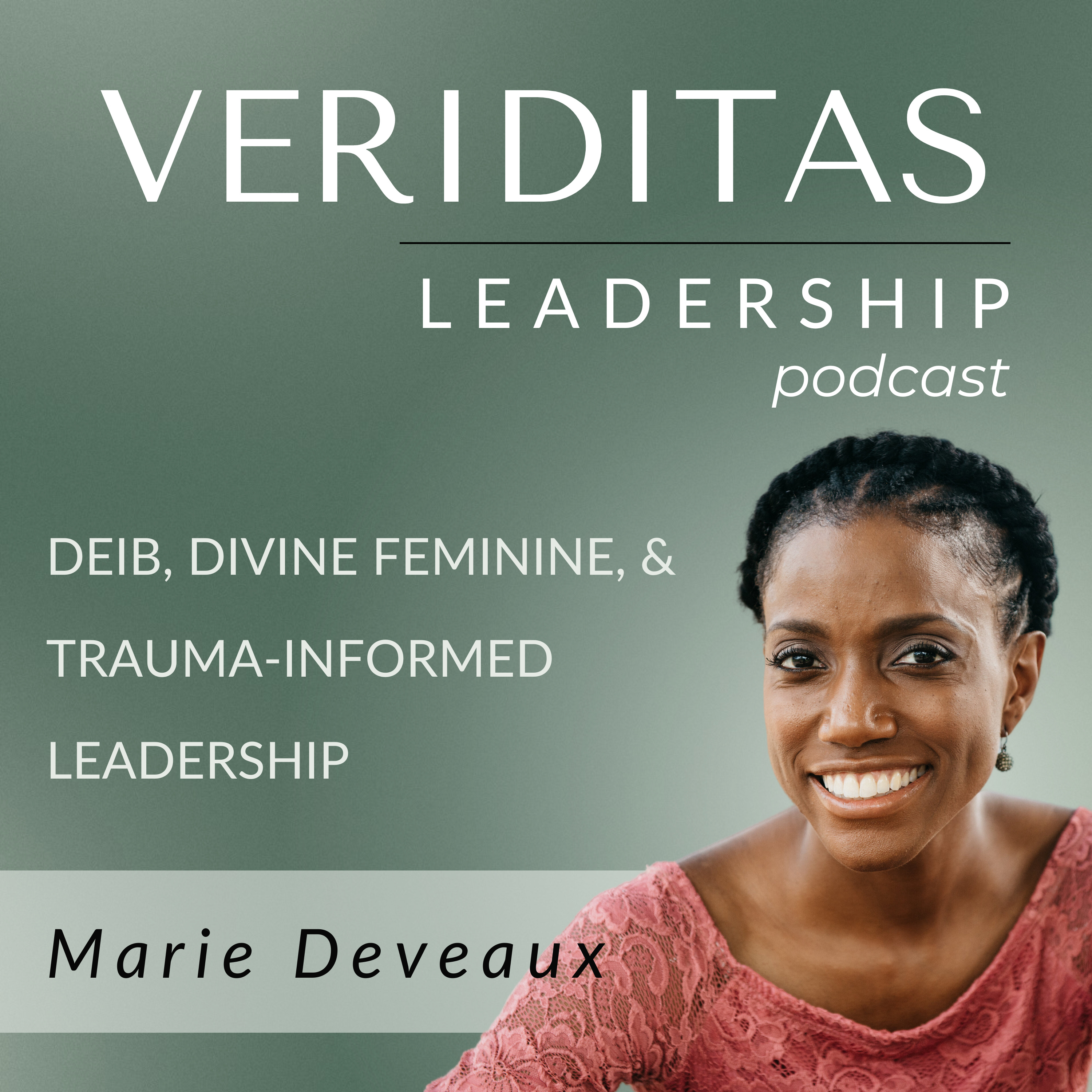 Veriditas Leadership Podcast