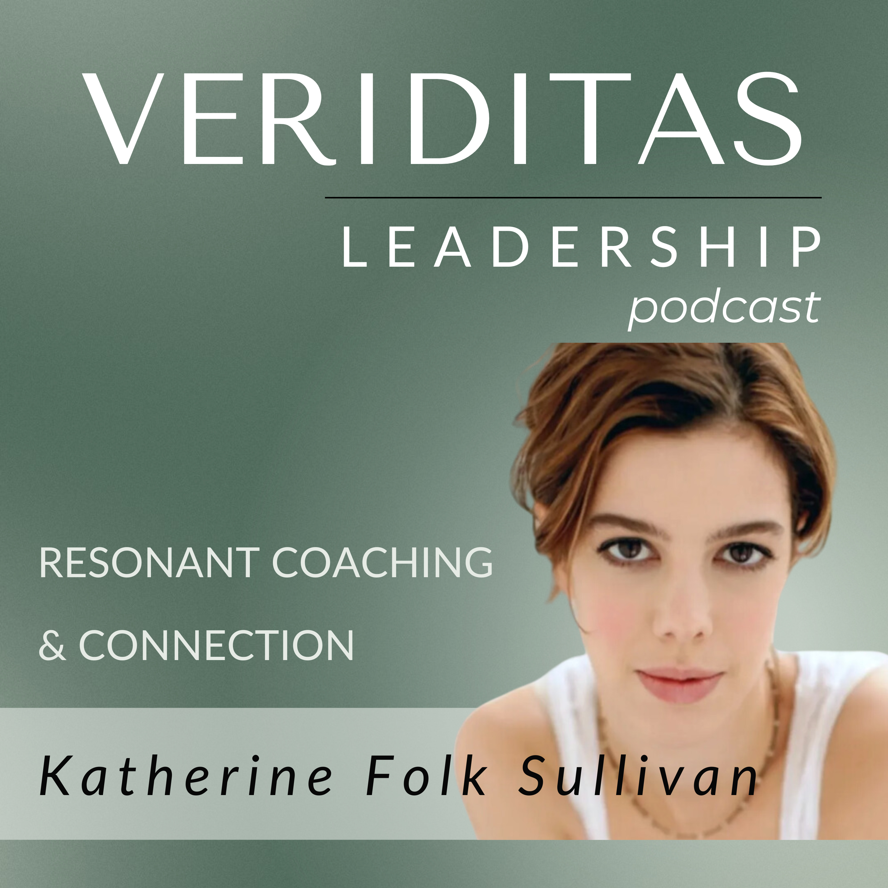 Veriditas Leadership Podcast