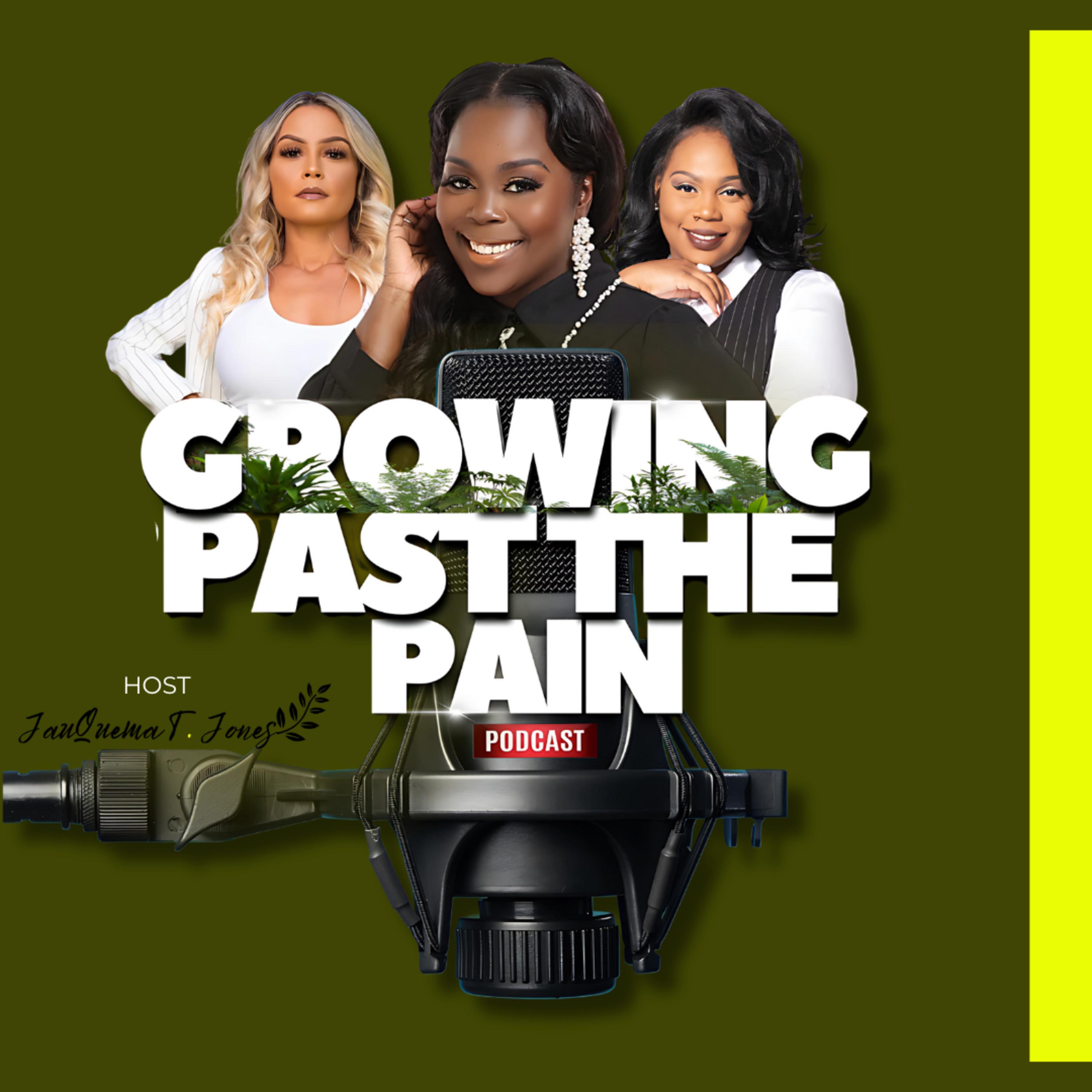 Growing Past Your Pain (Live Podcast) episode artwork