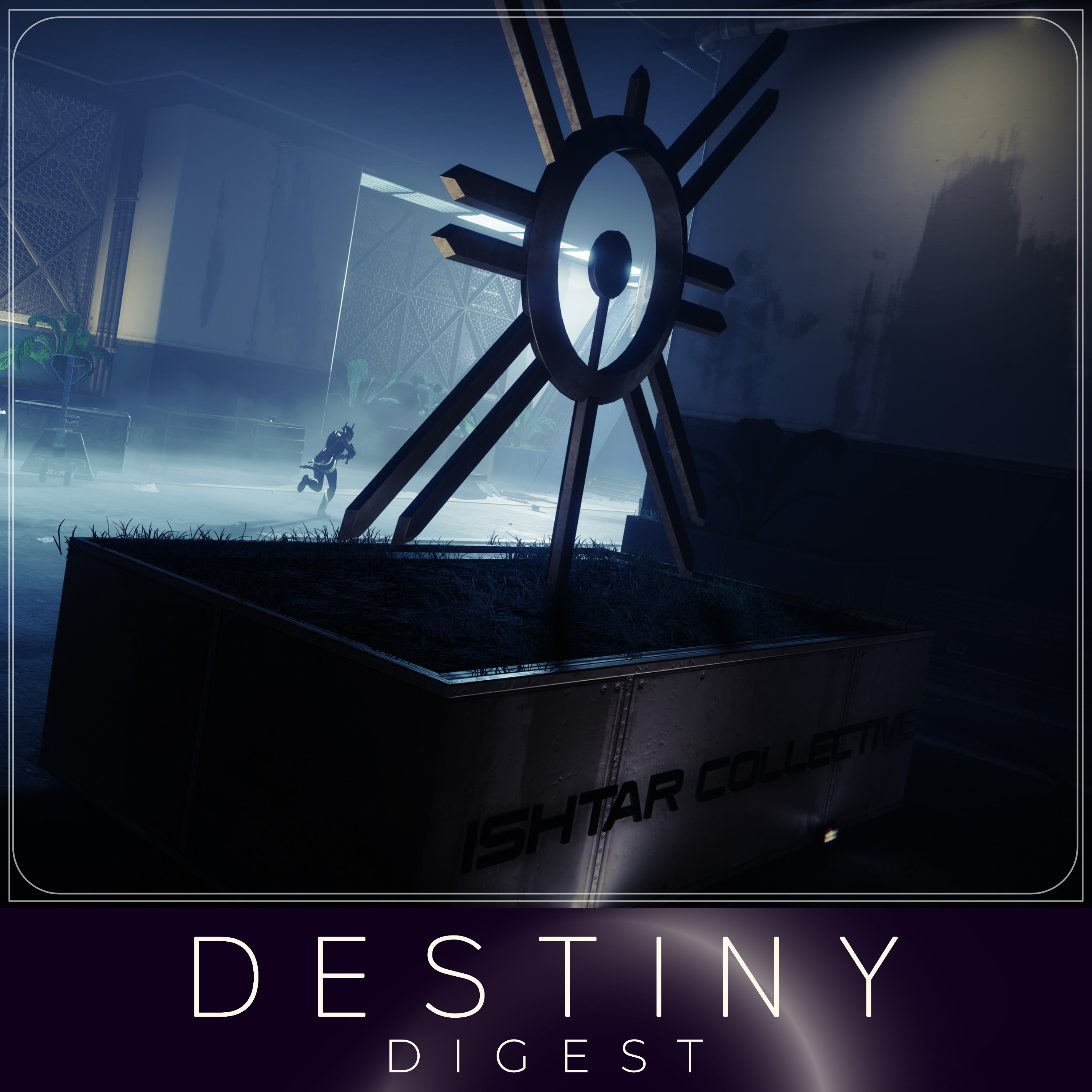 Destiny Digest