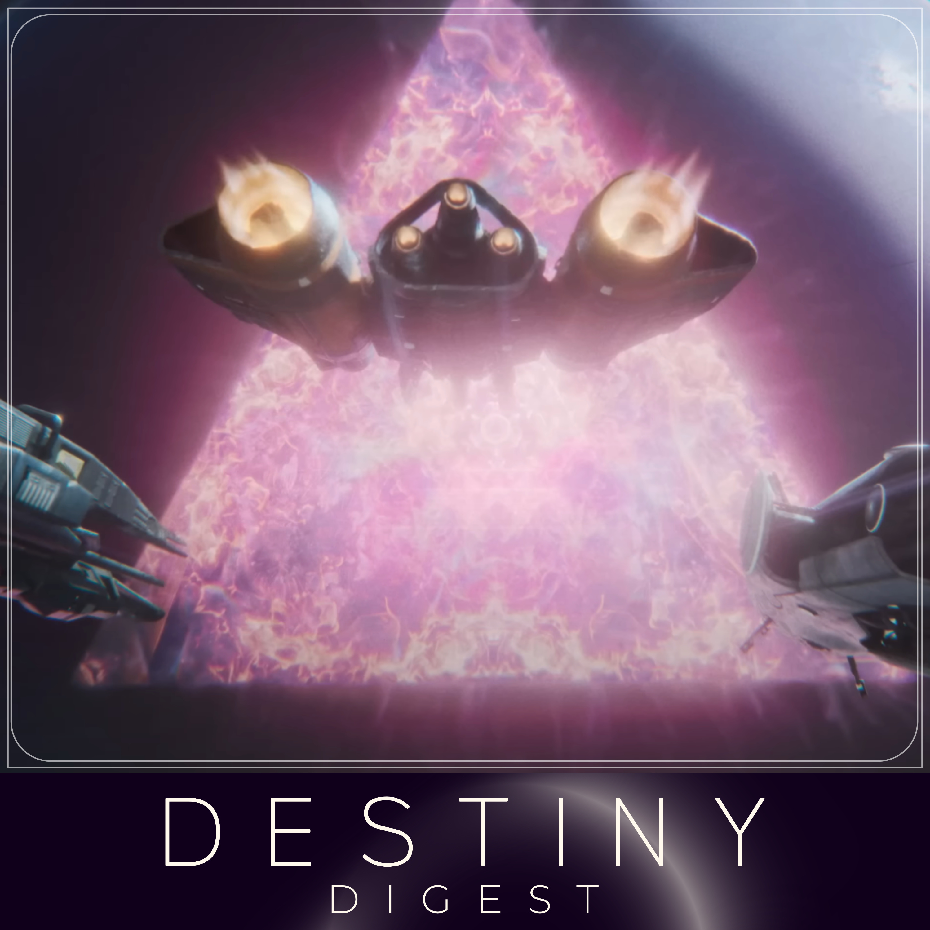 Destiny Digest
