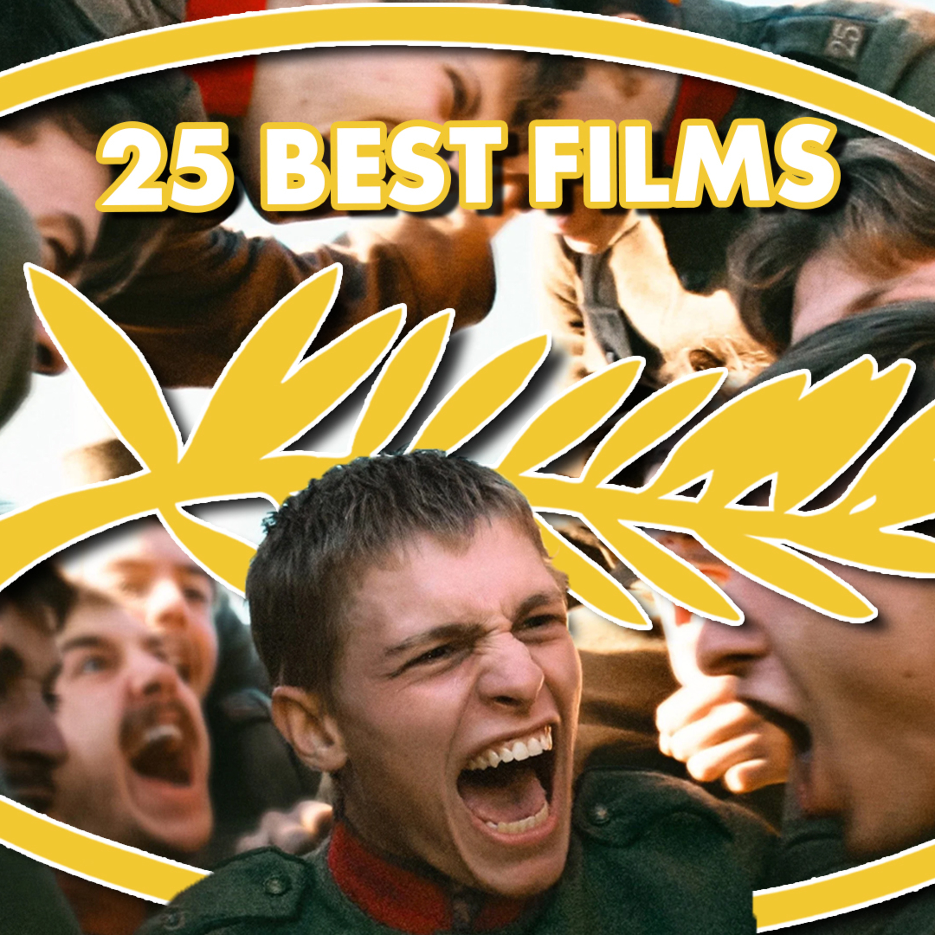 25 Must Watch Films from Cannes Film Festival 2026 episode artwork