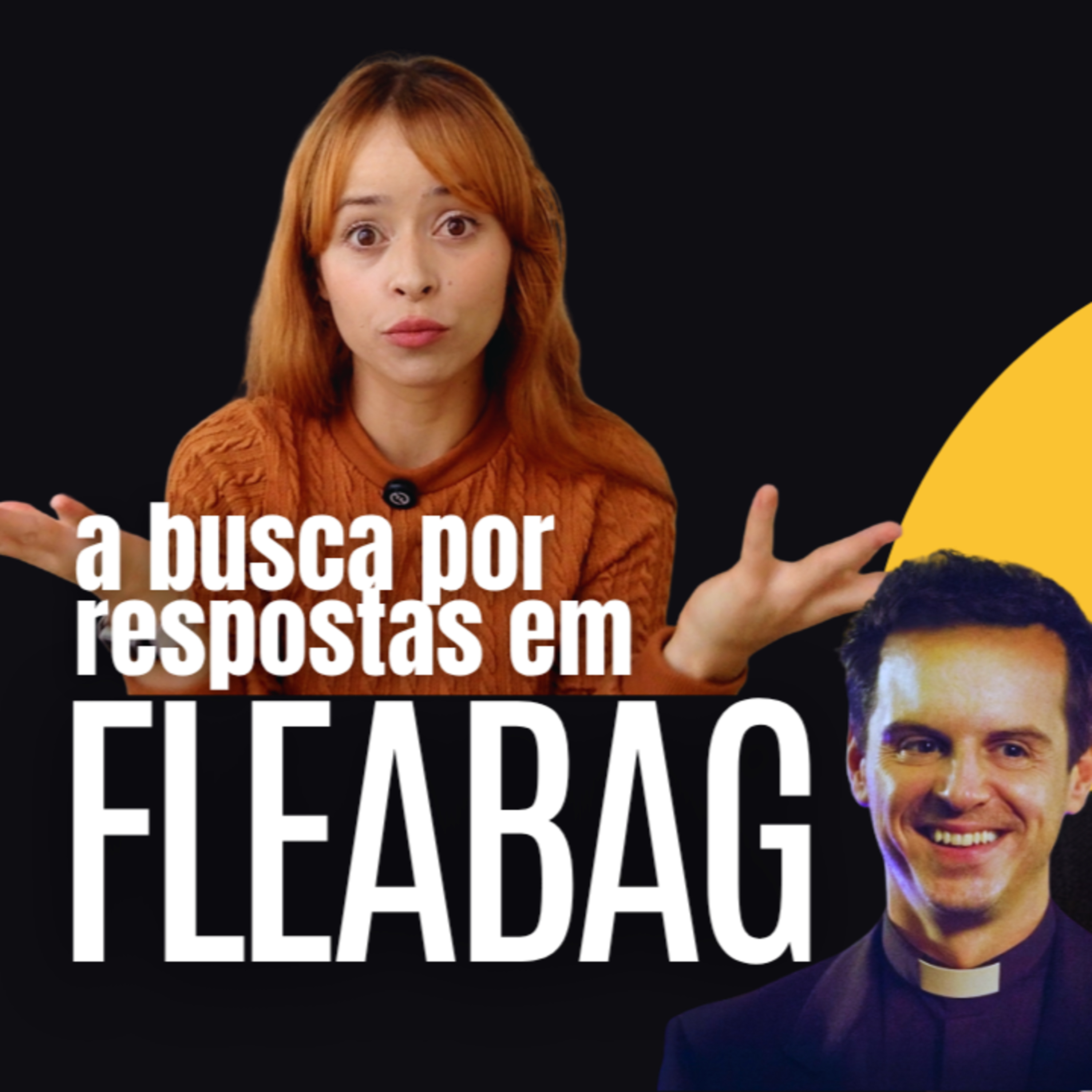 FLEABAG E A BUSCA POR RESPOSTAS - #ALGEMAS07 episode artwork