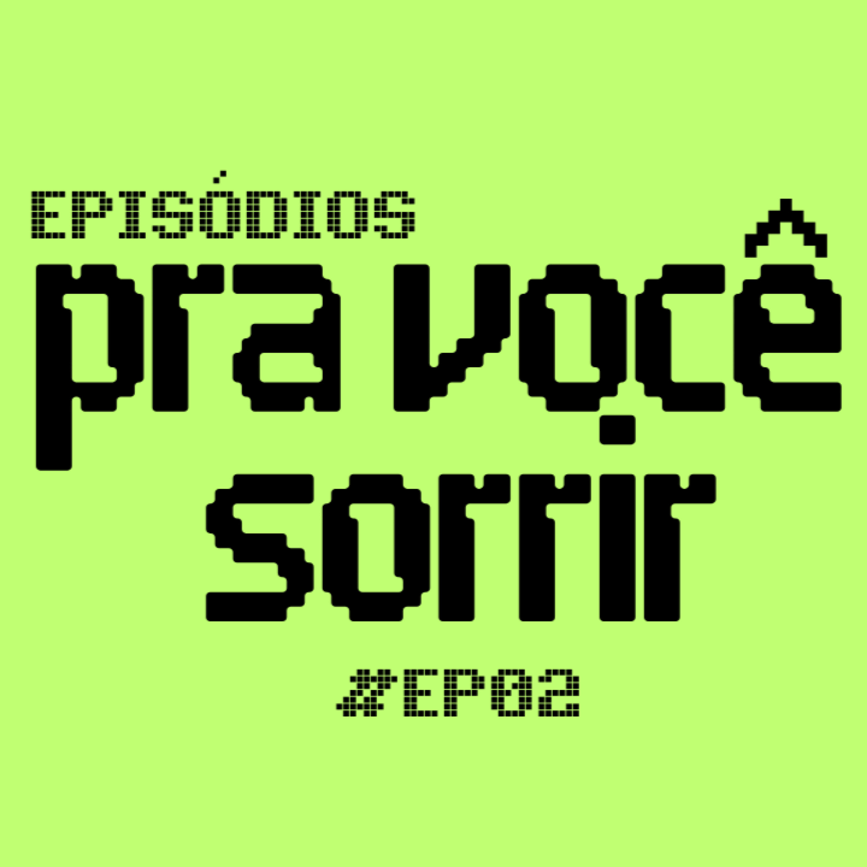 A ARTE DE BEIJAR - Episódios PRA VOCÊ SORRIR - p2 | Kativeiro Cast episode artwork