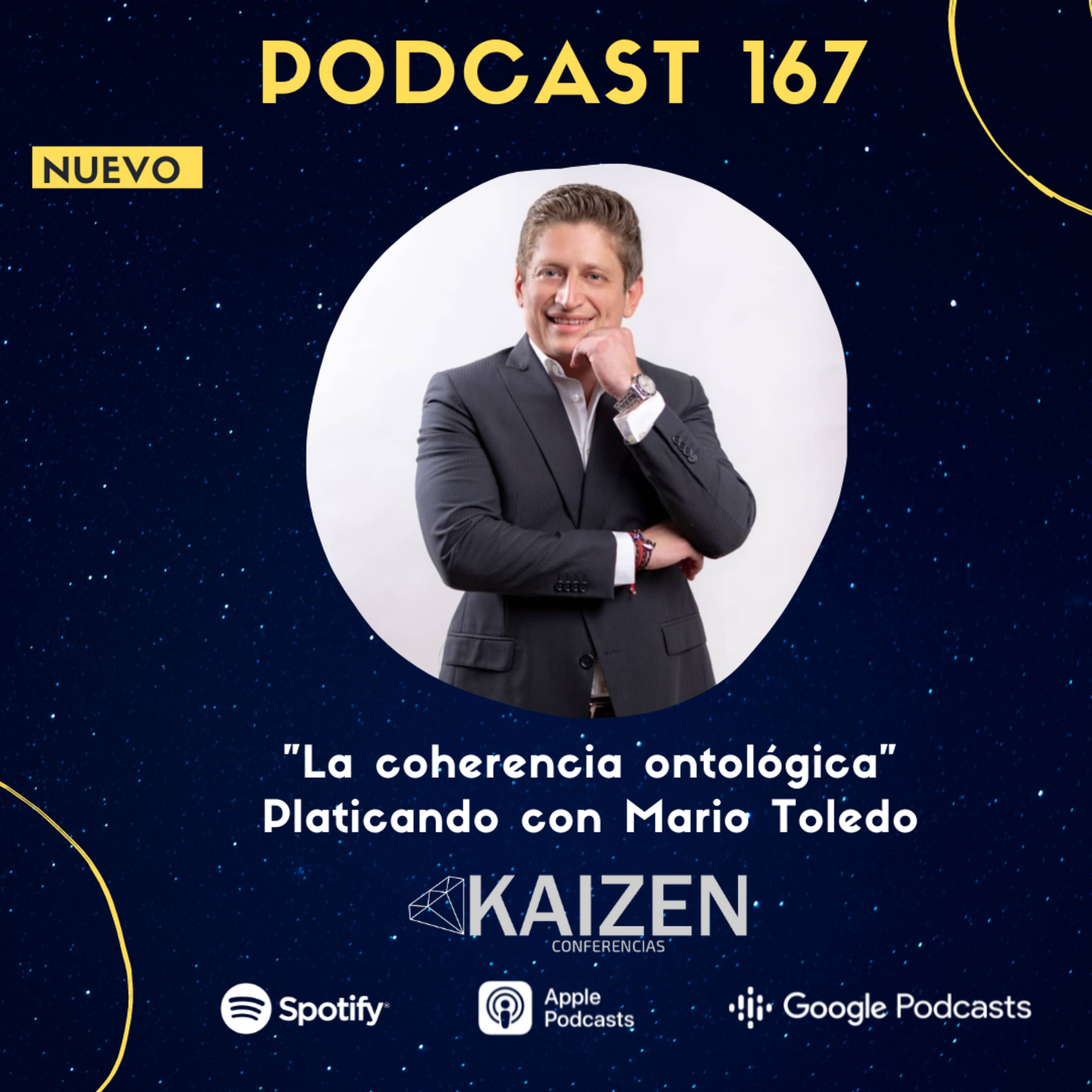 167. La Coherencia Ontologica platicando con Mario Toledo l Kaizen Conferencias episode artwork