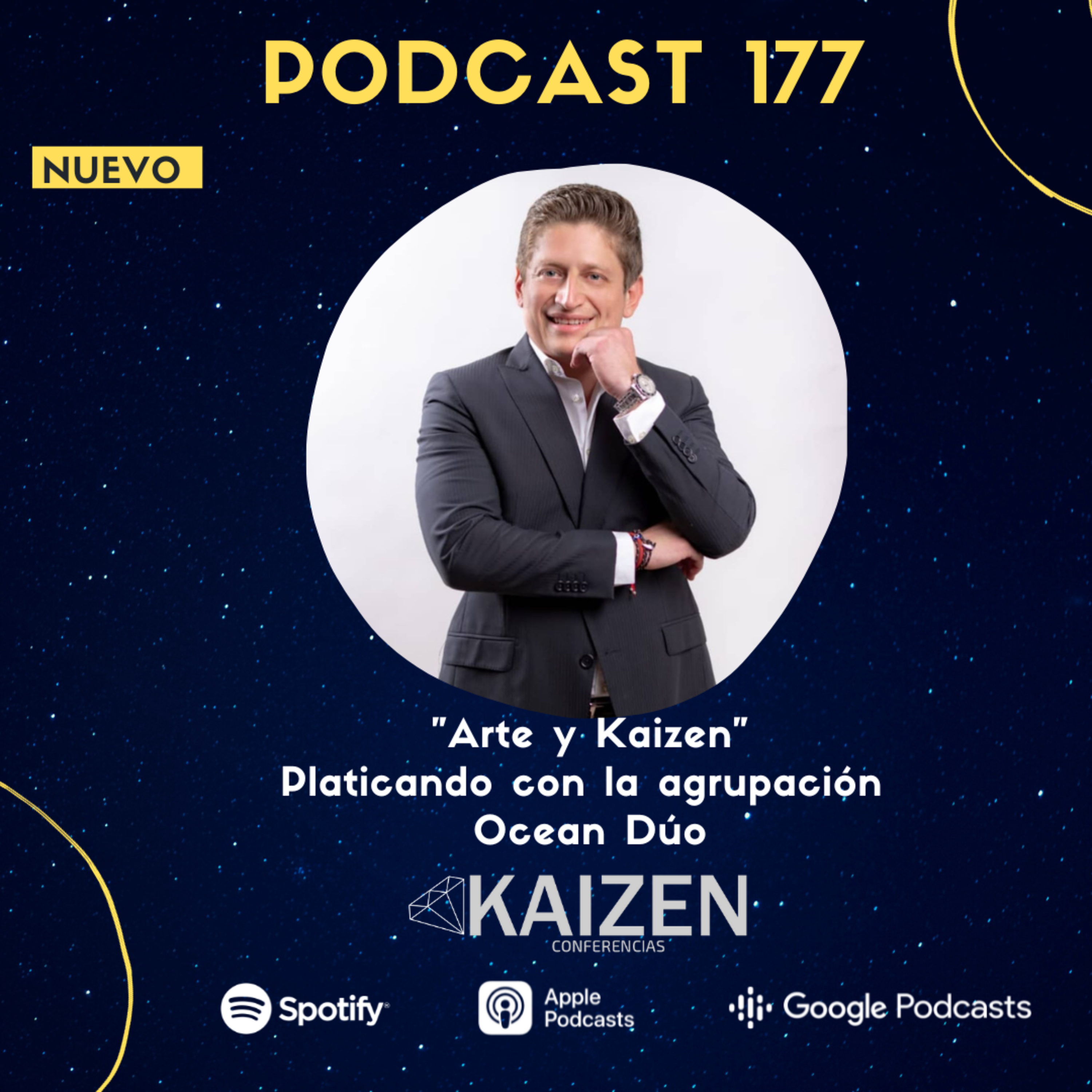 177. Arte y Kaizen Platicando con Ocean Dúo l Kaizen Conferencias episode artwork