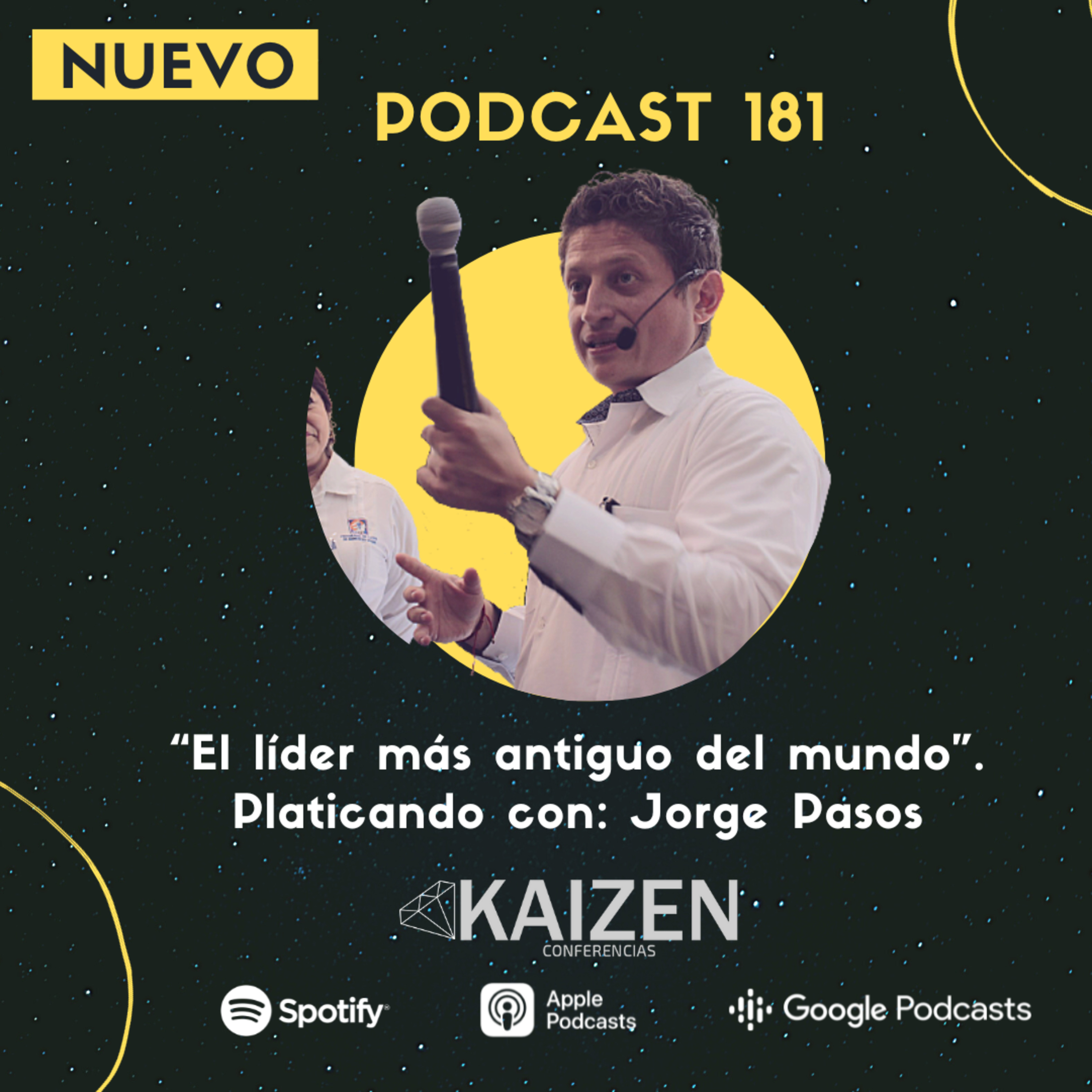 181. El líder más antiguo del mundo platicando con Jorge Pasos l Kaizen Conferencias episode artwork