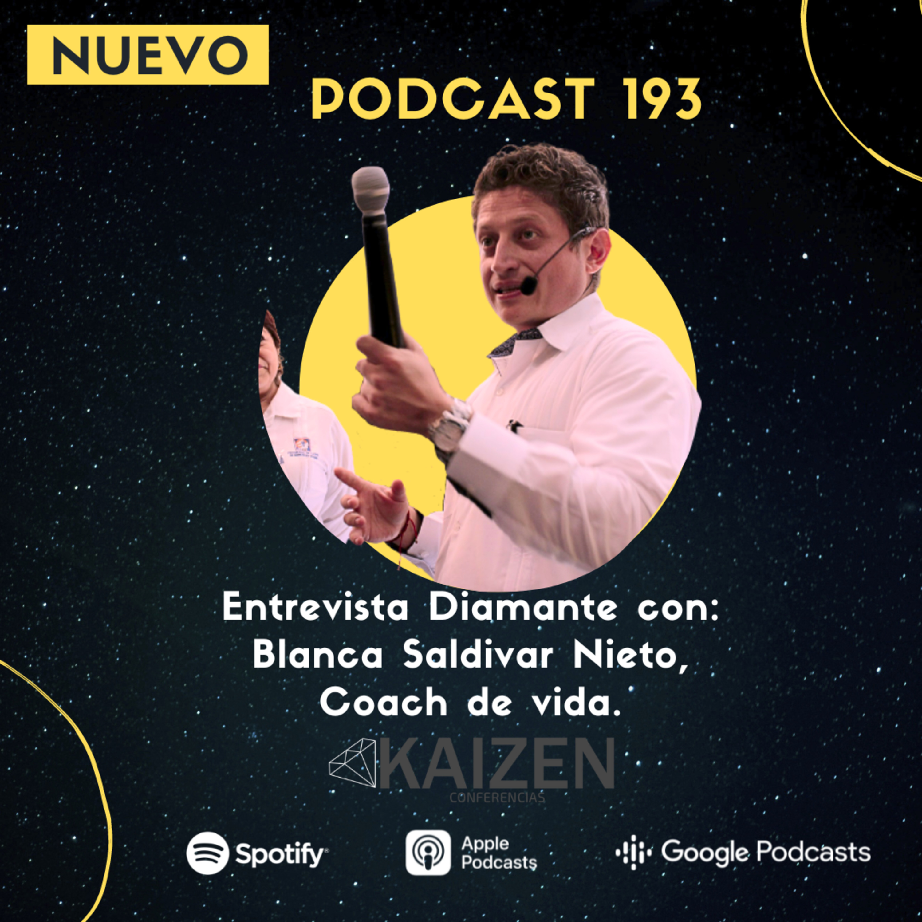 193. INVITADA DIAMANTE Platicando con Blanca Saldivar Nieto acerca de la violencia intrafamiliar l Kaizen Conferencias episode artwork