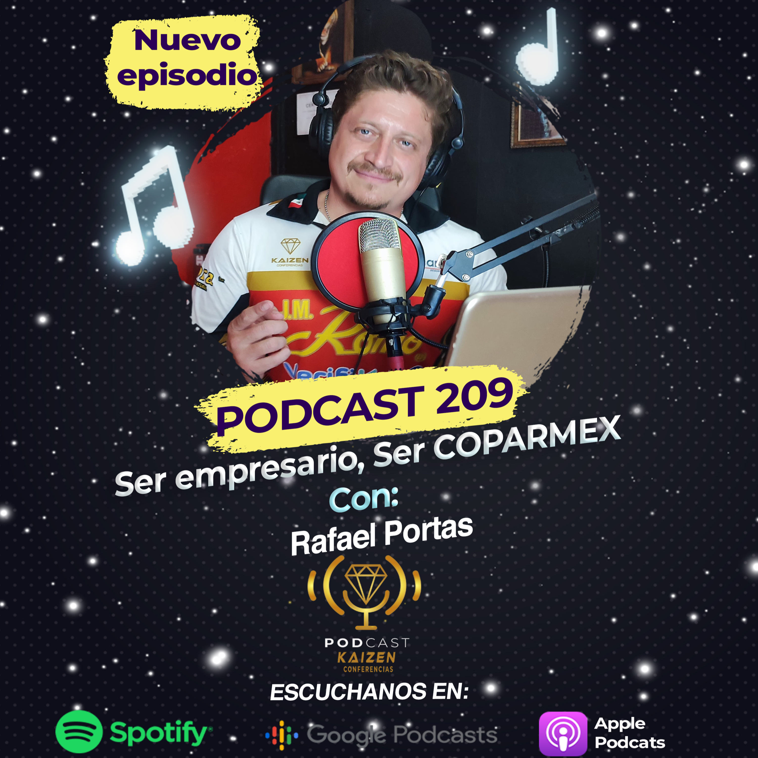 209. "Ser empresario, Ser COPARMEX" con Rafael Portas episode artwork