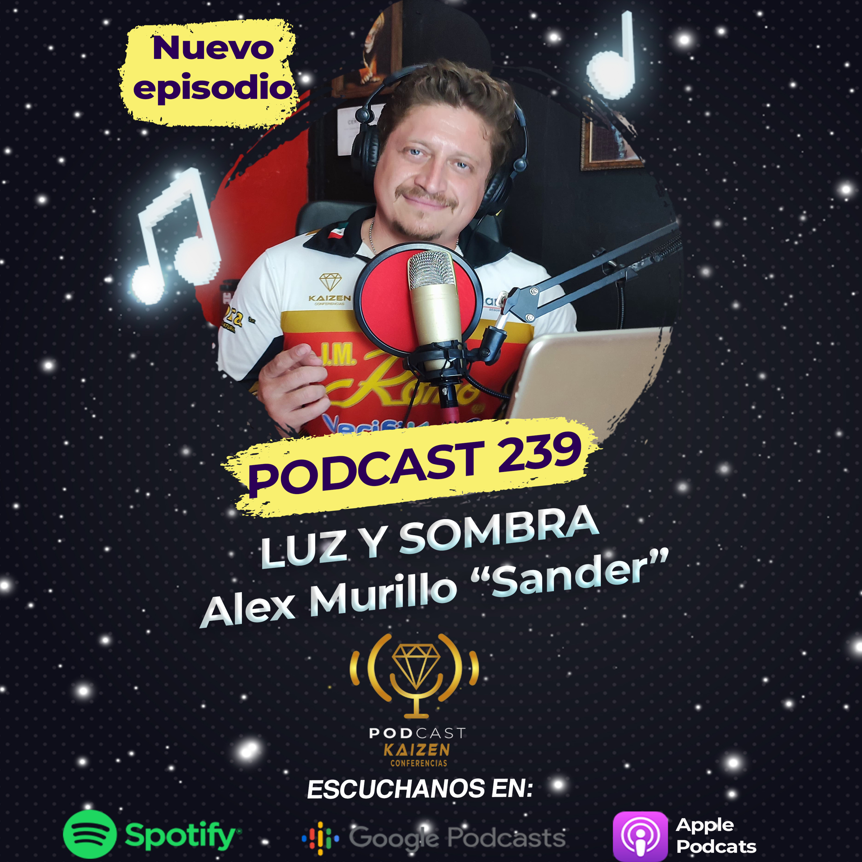 239. Luz y Sombra: Alex Murillo " Sander" episode artwork