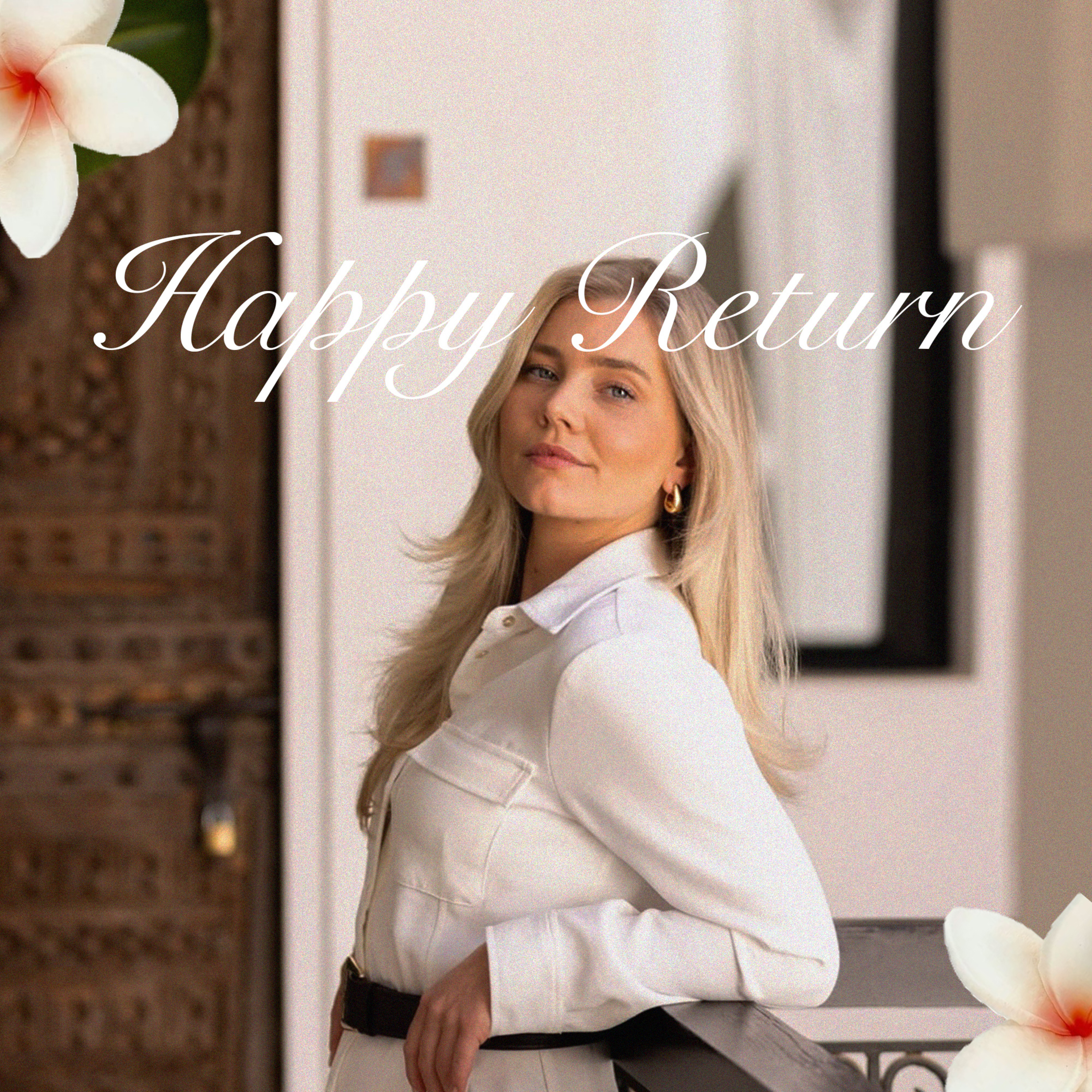 Happy Return
