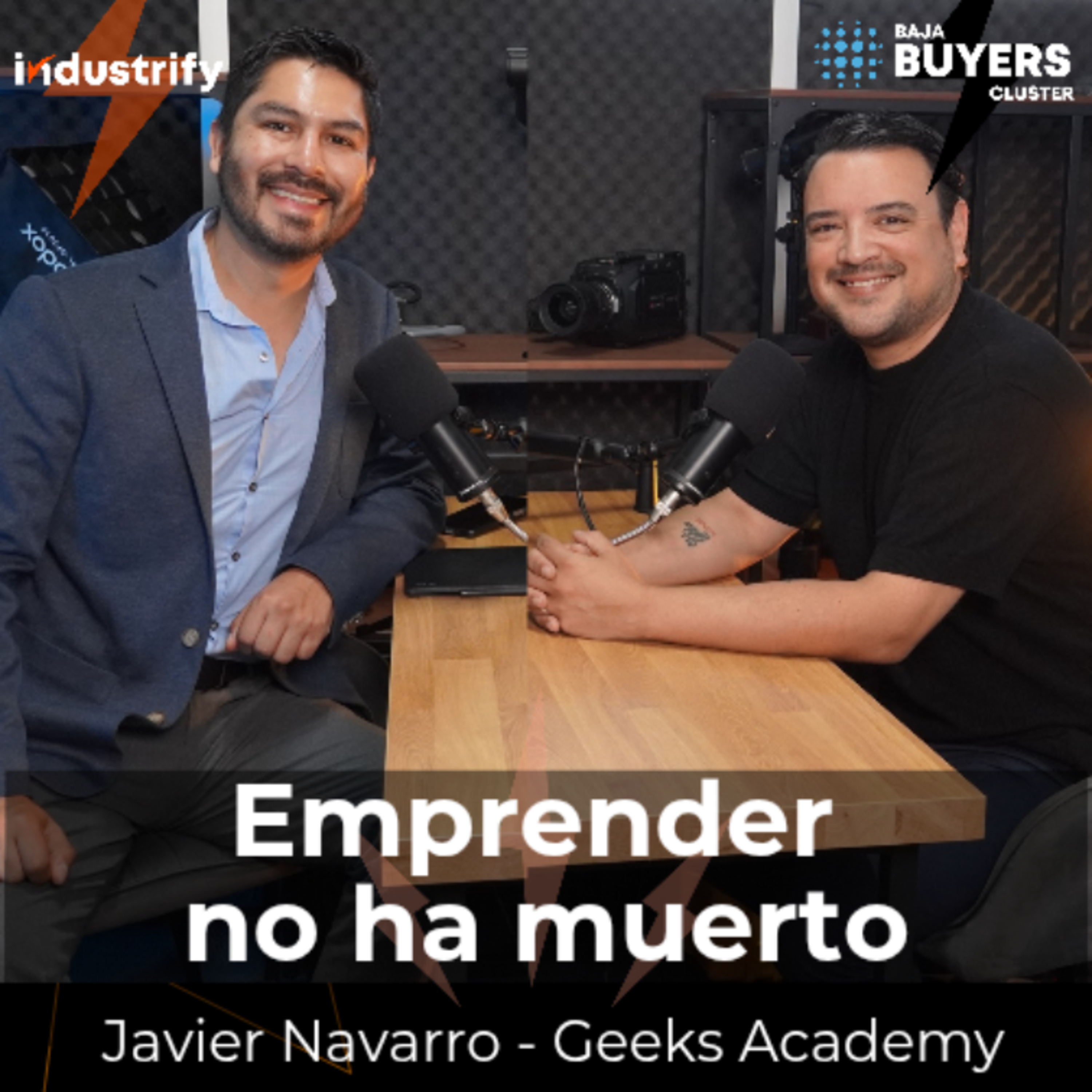 176 La Academia de los Geeks en La Baja | Javier Navarro episode artwork