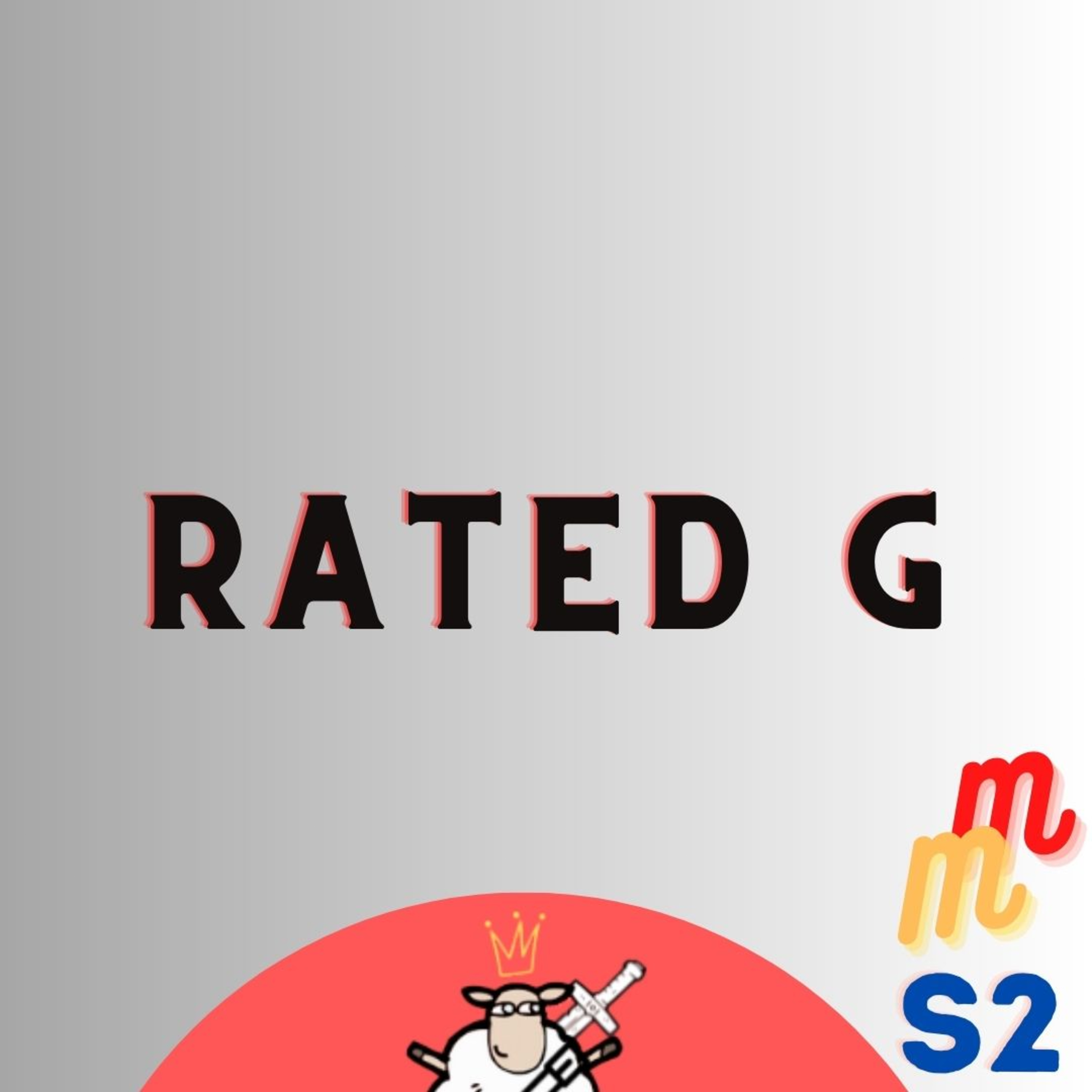 Rated G? MM42# episode artwork