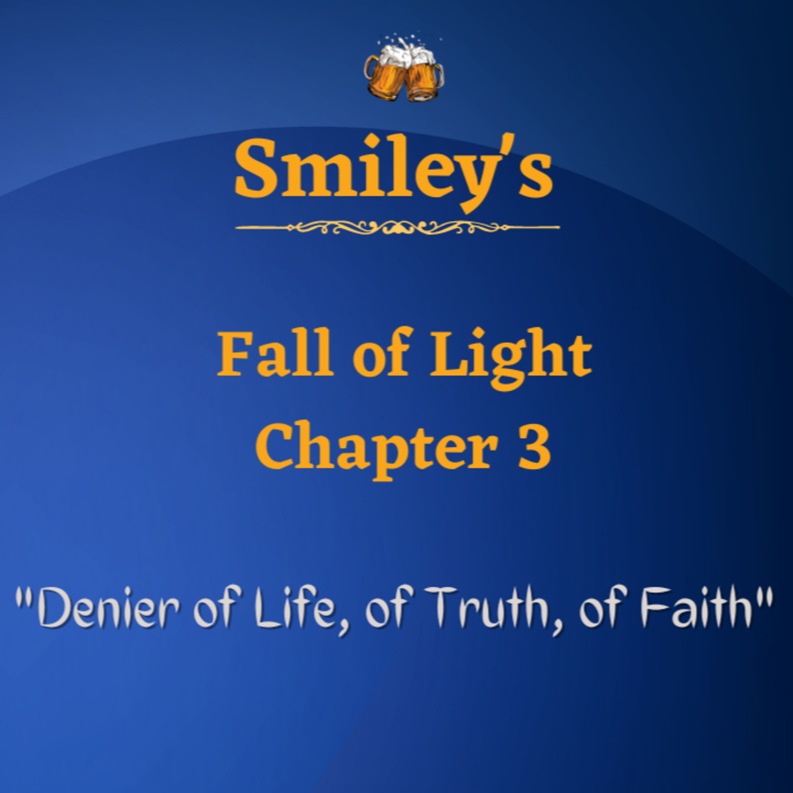 Fall of Light Chapter 3