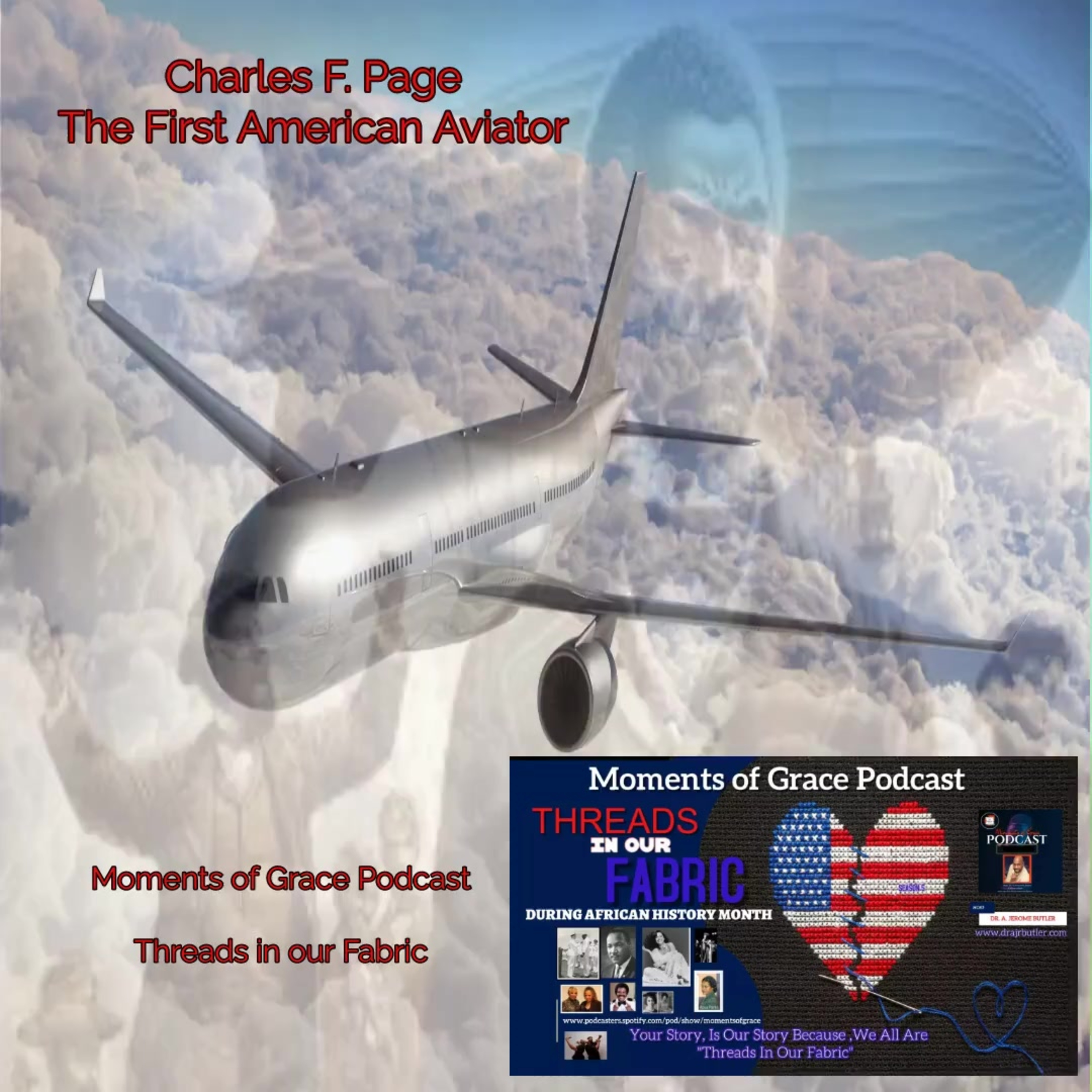 Threads in Our Fabric Charles F. Page The First Aviator episode artwork
