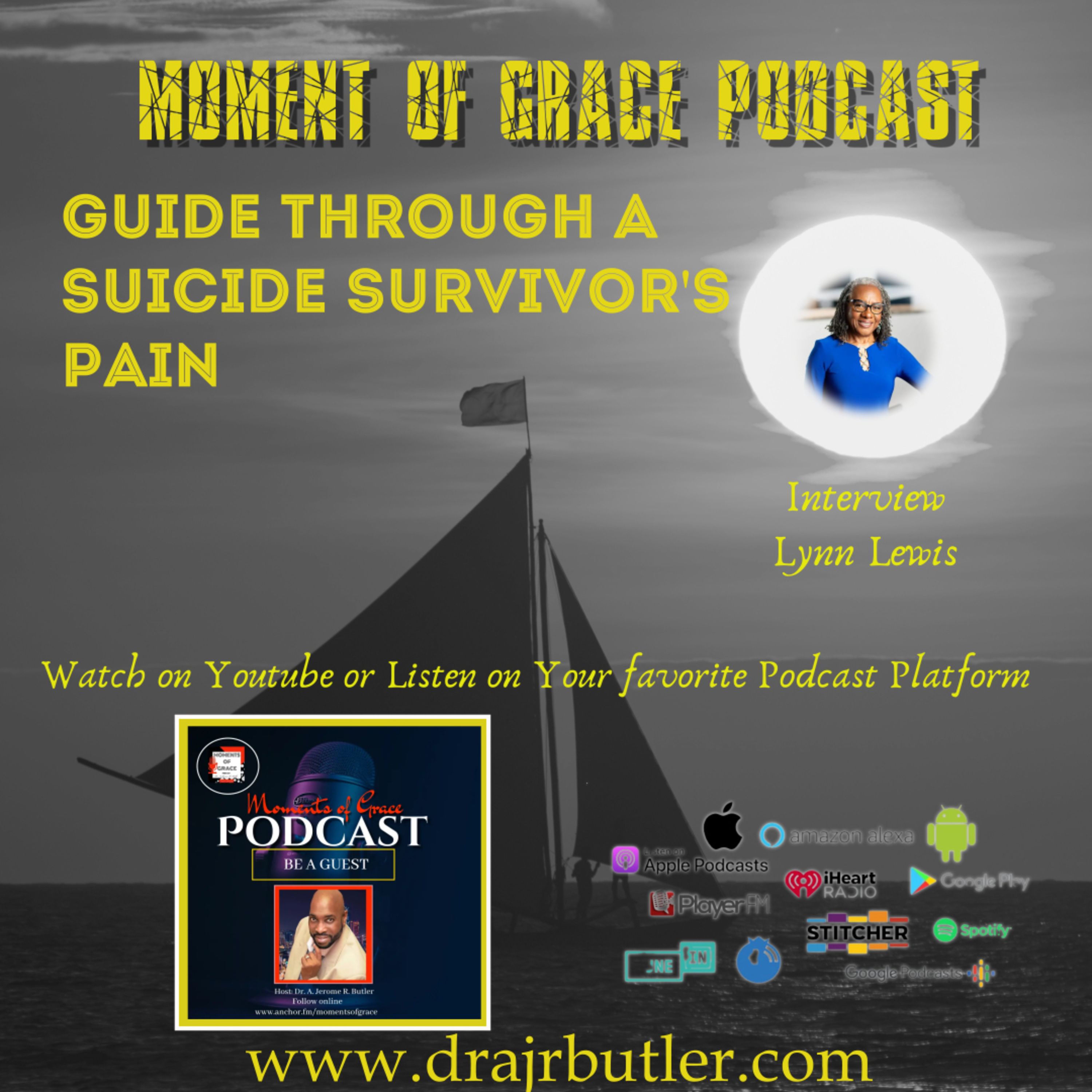 Interview with Lynn Lewis, Guide Through A Suicide Survivor's Pain episode artwork
