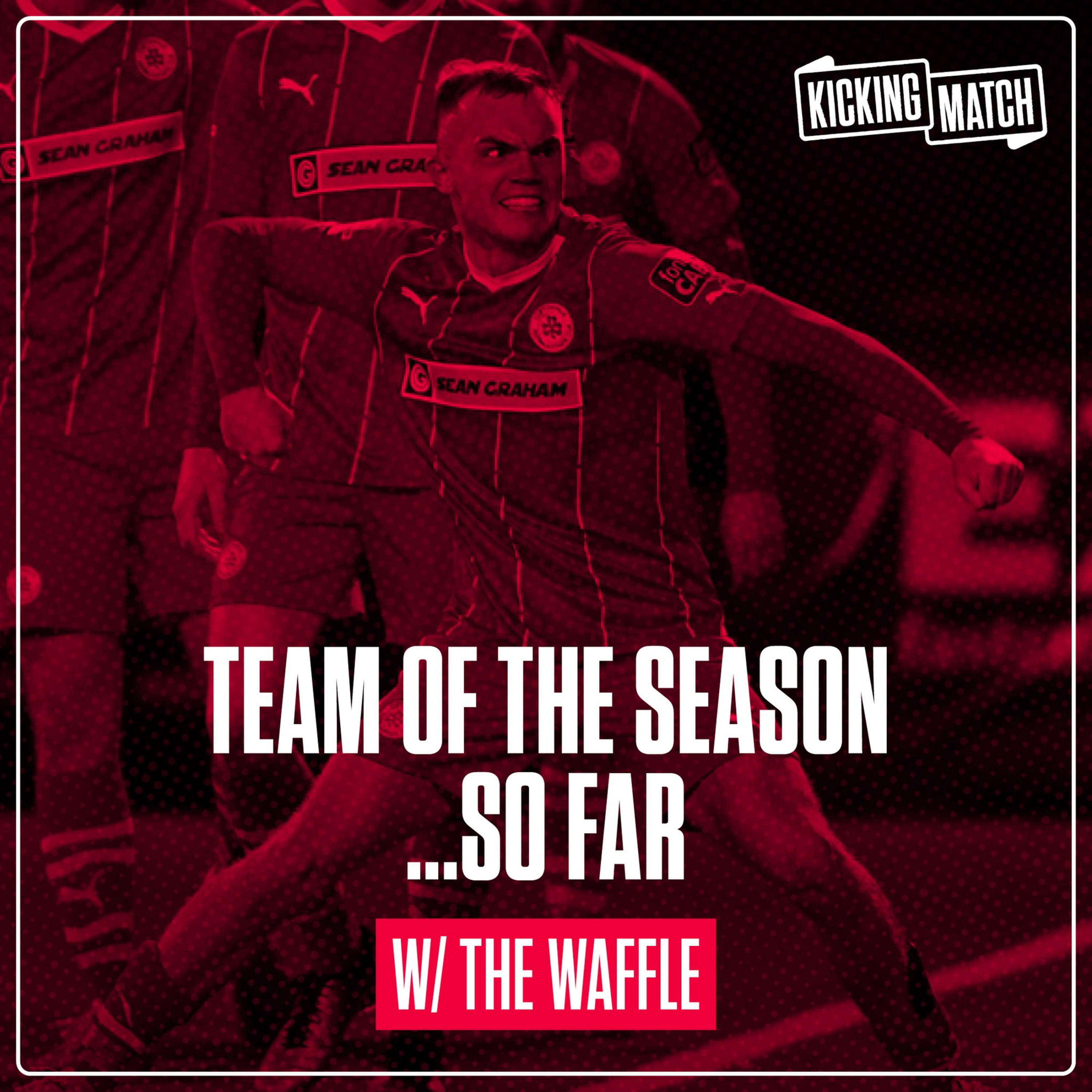 Team of the Season...So Far episode artwork