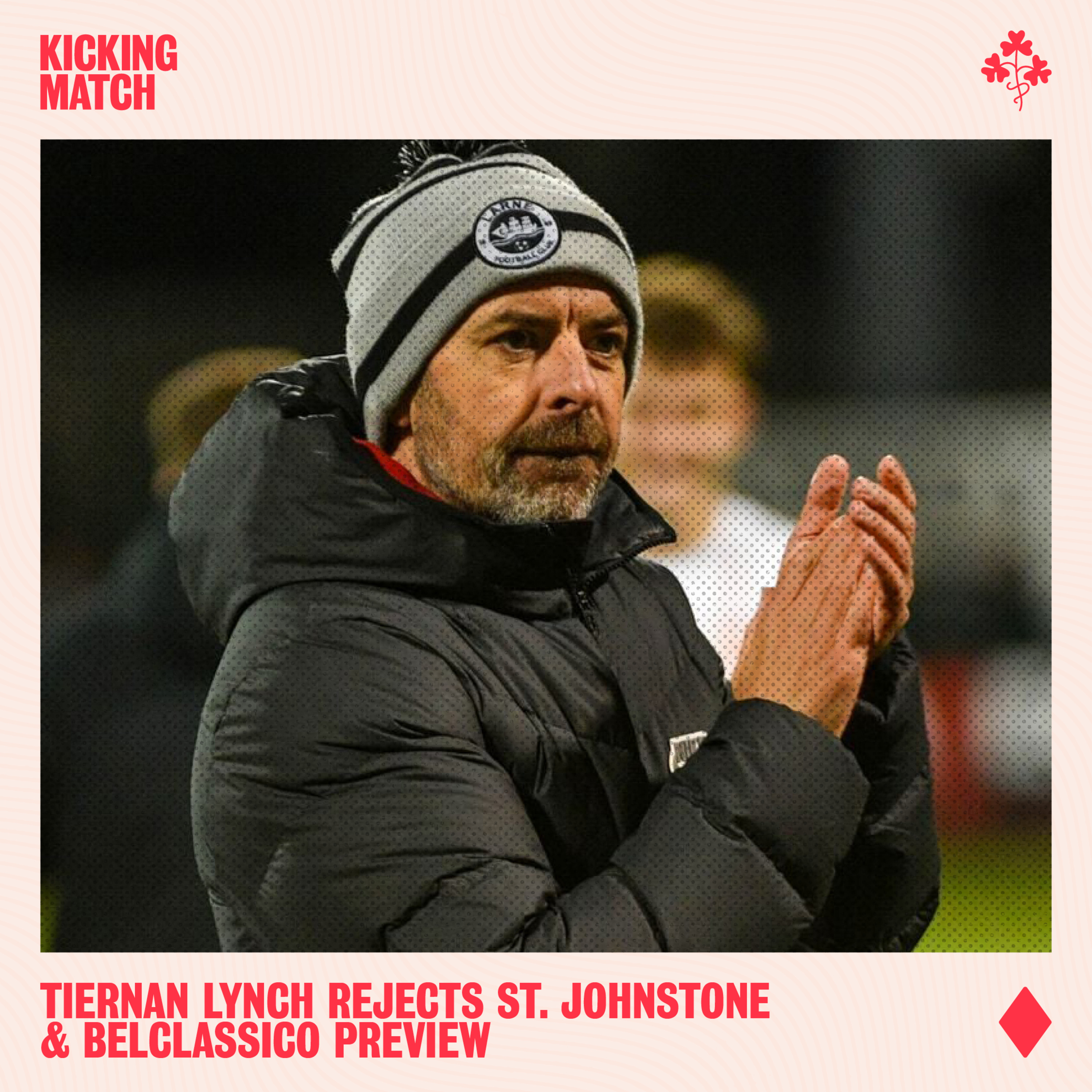 Tiernan Lynch turns down St. Johnstone job, Carrick crushed by another defeat + BelClassico Preview episode artwork