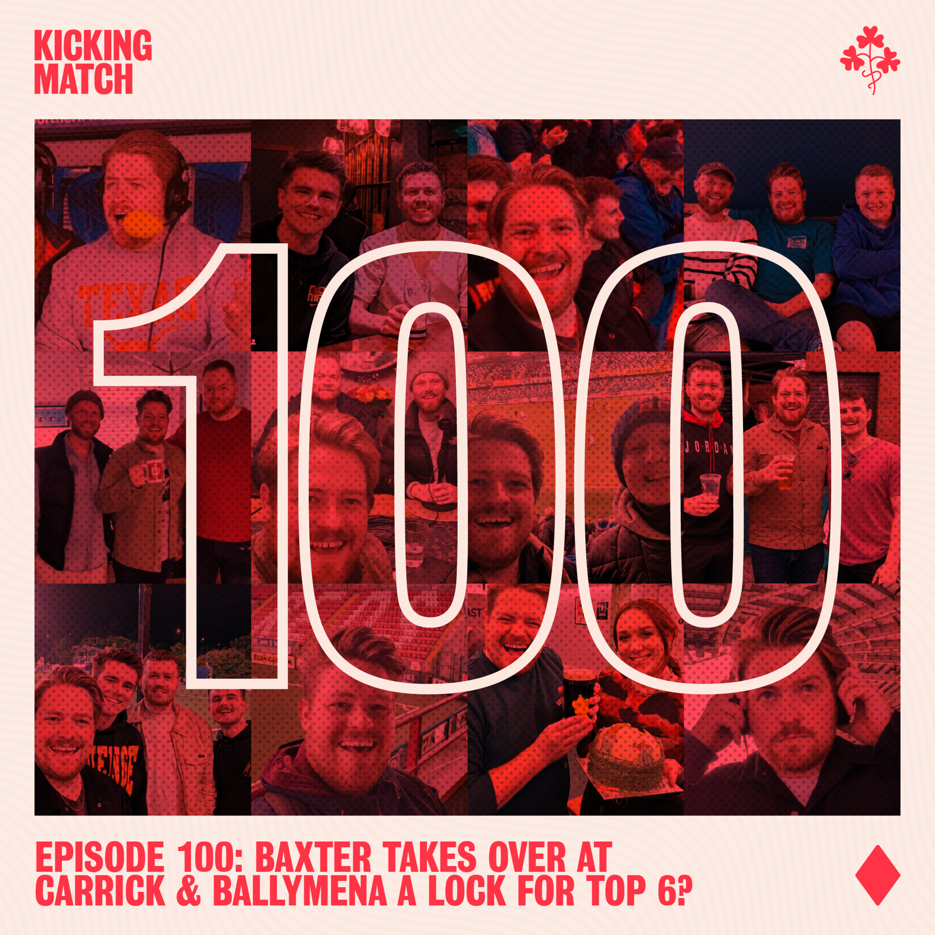 Episode 100! : Baxter takes over at Carrick + Are Ballymena a top 6 lock? episode artwork
