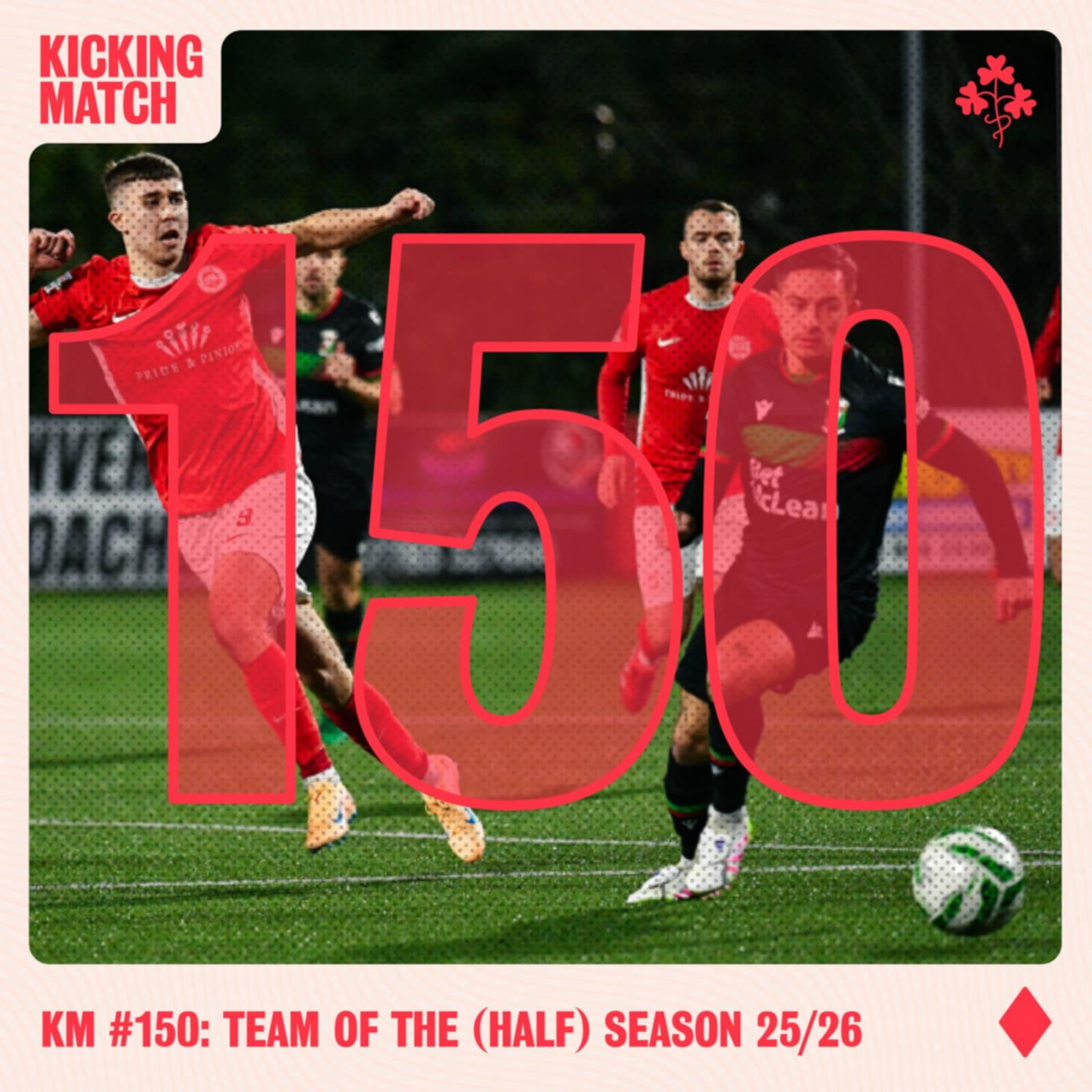 KM 150: Team of the (Half) Season 25/26