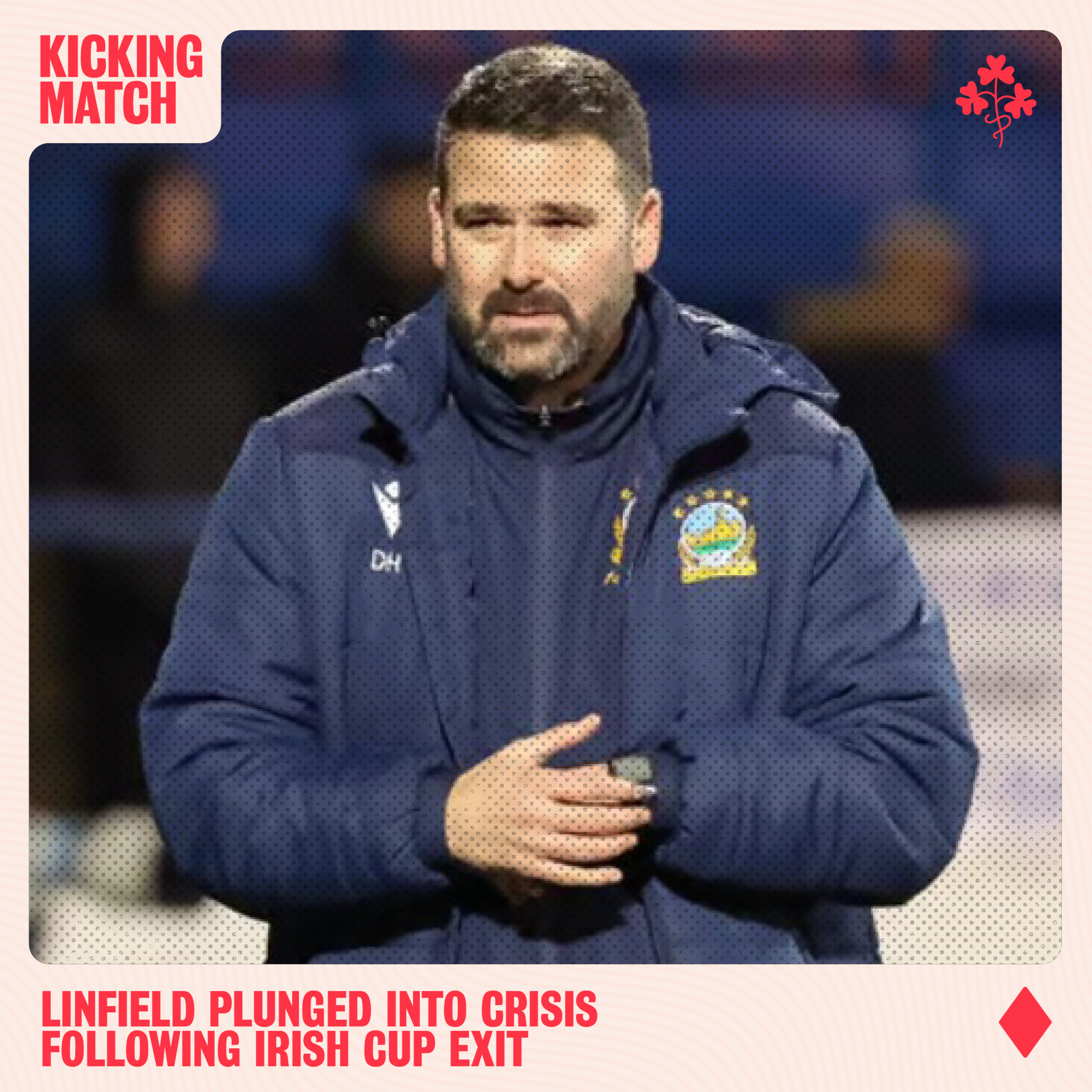 Linfield in Decline: Irish Cup Exit and a Season Unravelling