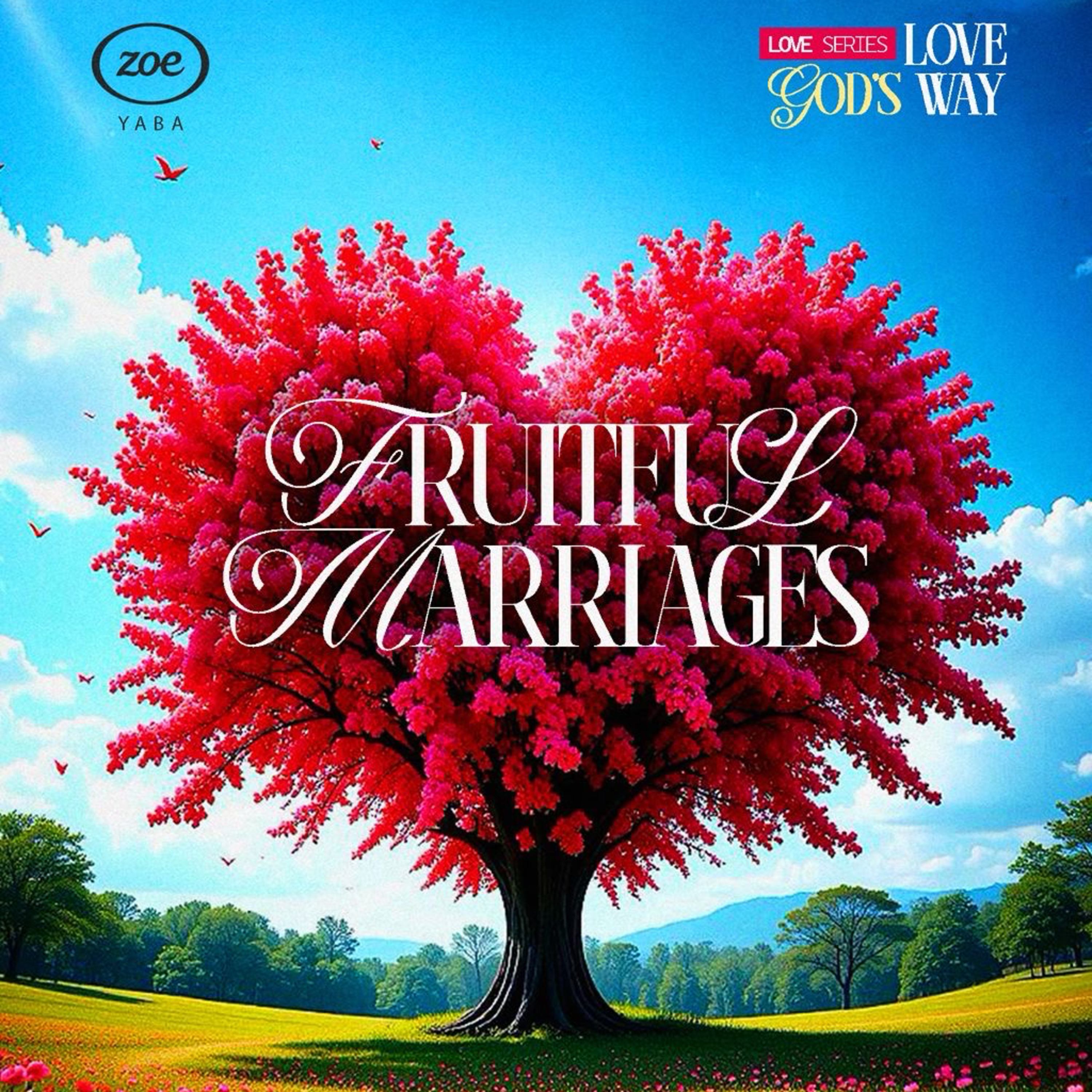 FRUITFUL MARRIAGES episode artwork