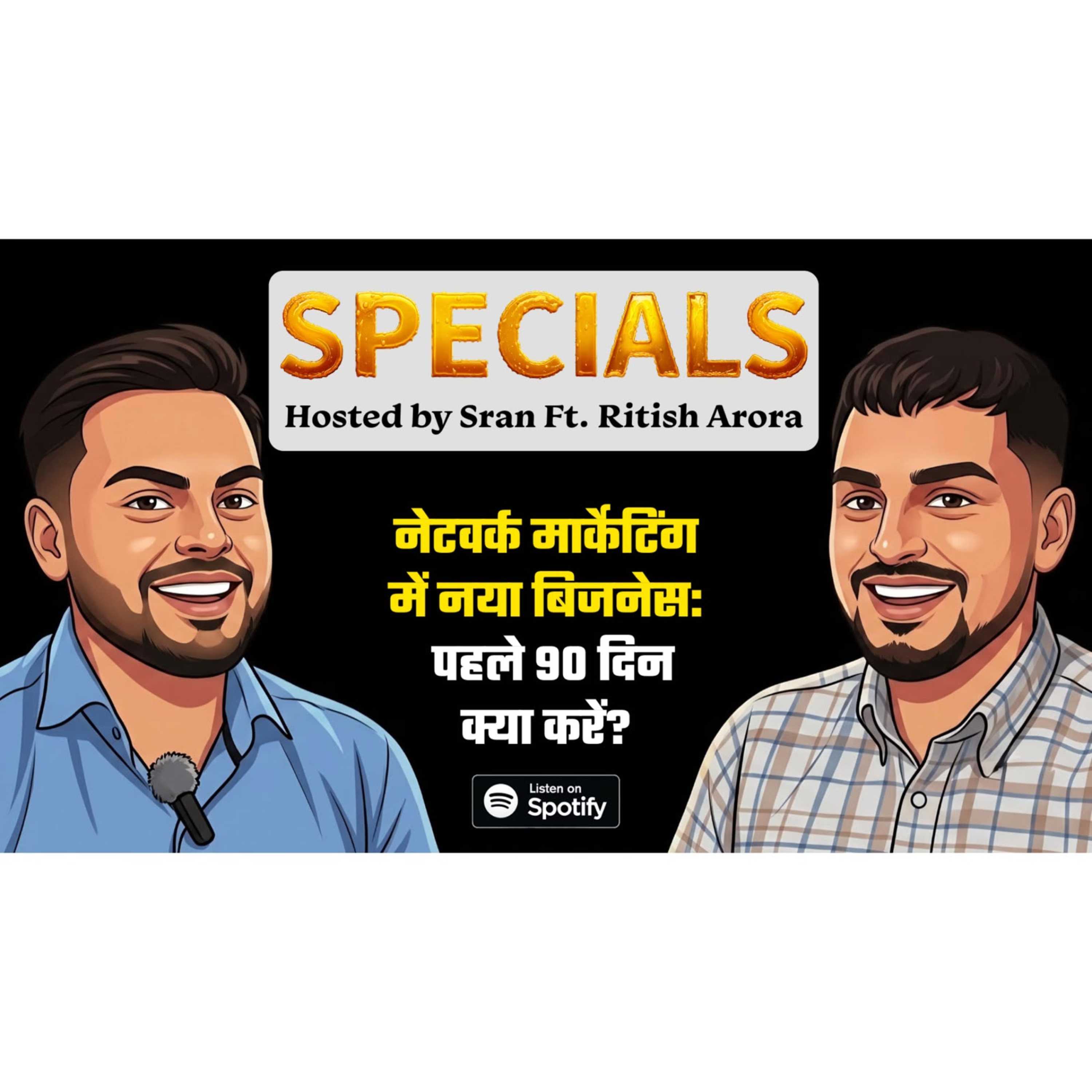 Podcast With Sran
