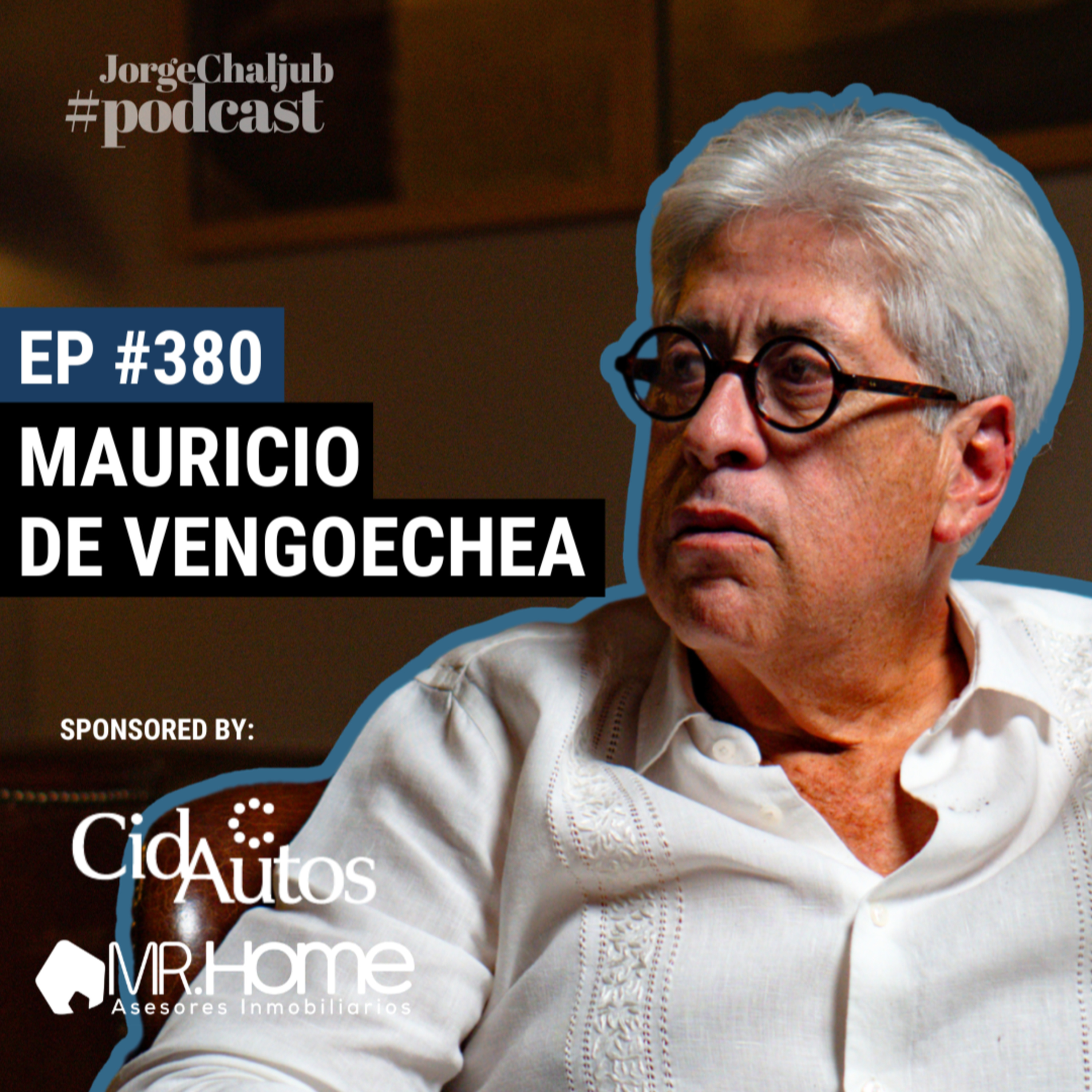380 - Mauricio De Vengoechea episode artwork
