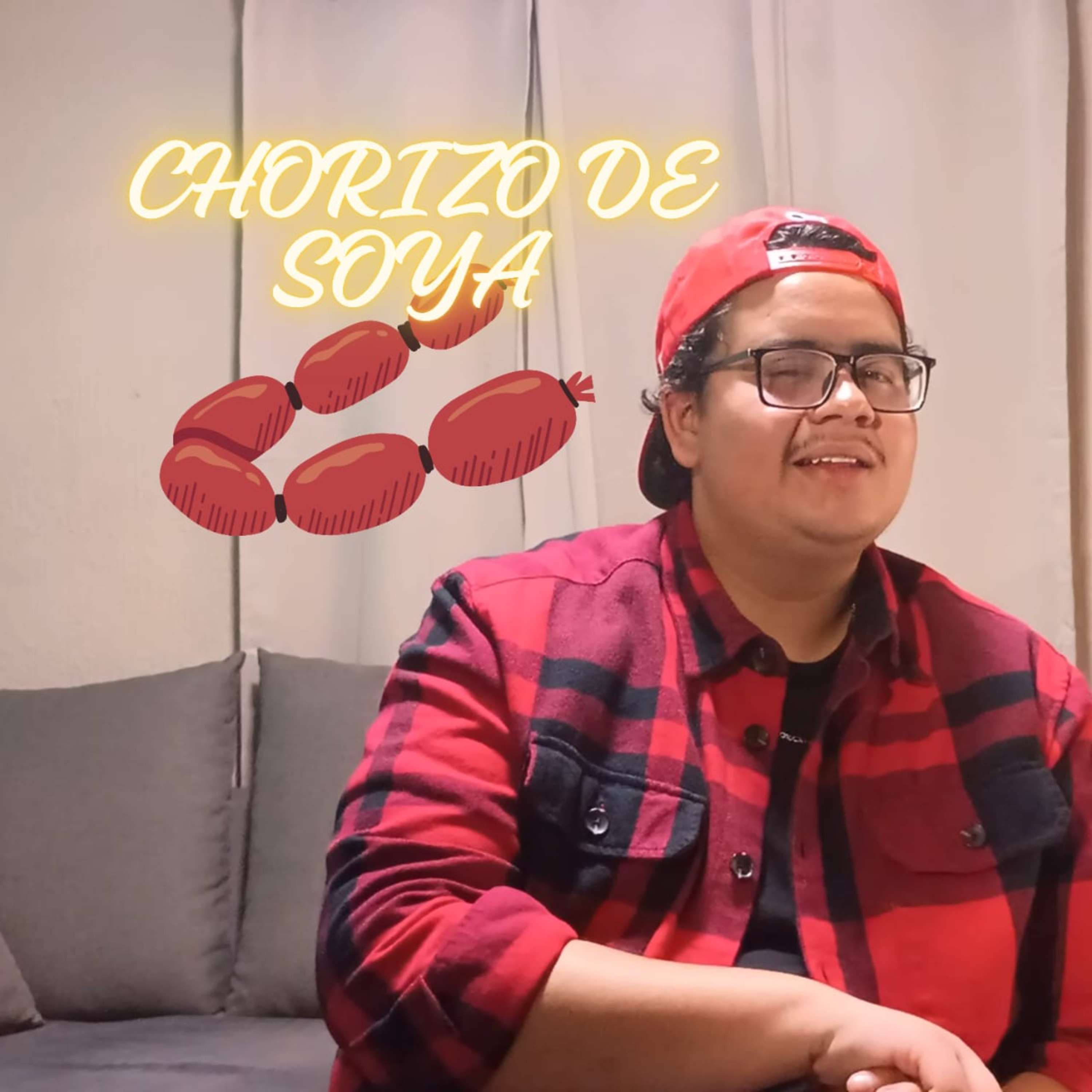 CHORIZO DE SOYA episode artwork