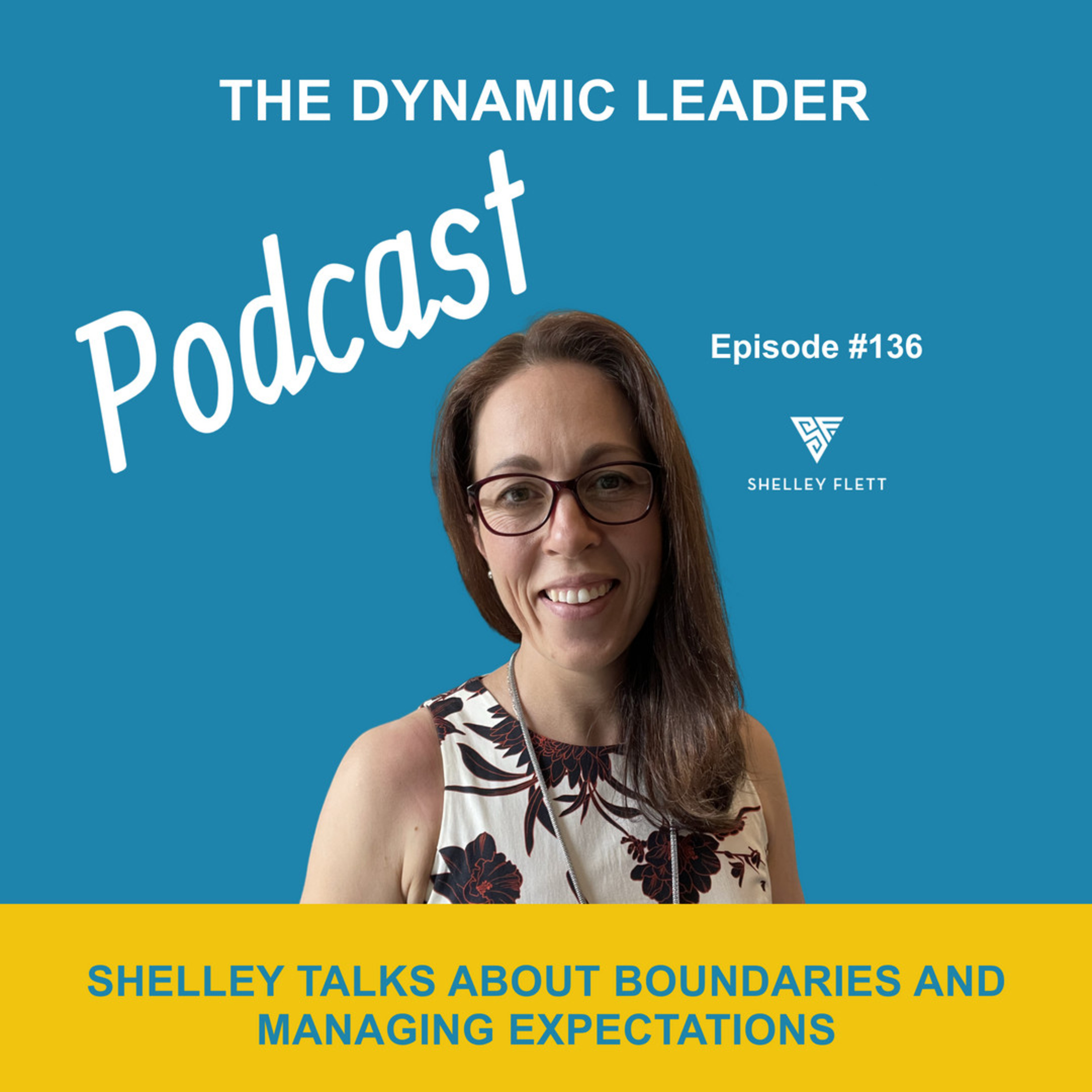 The Dynamic Leader Podcast