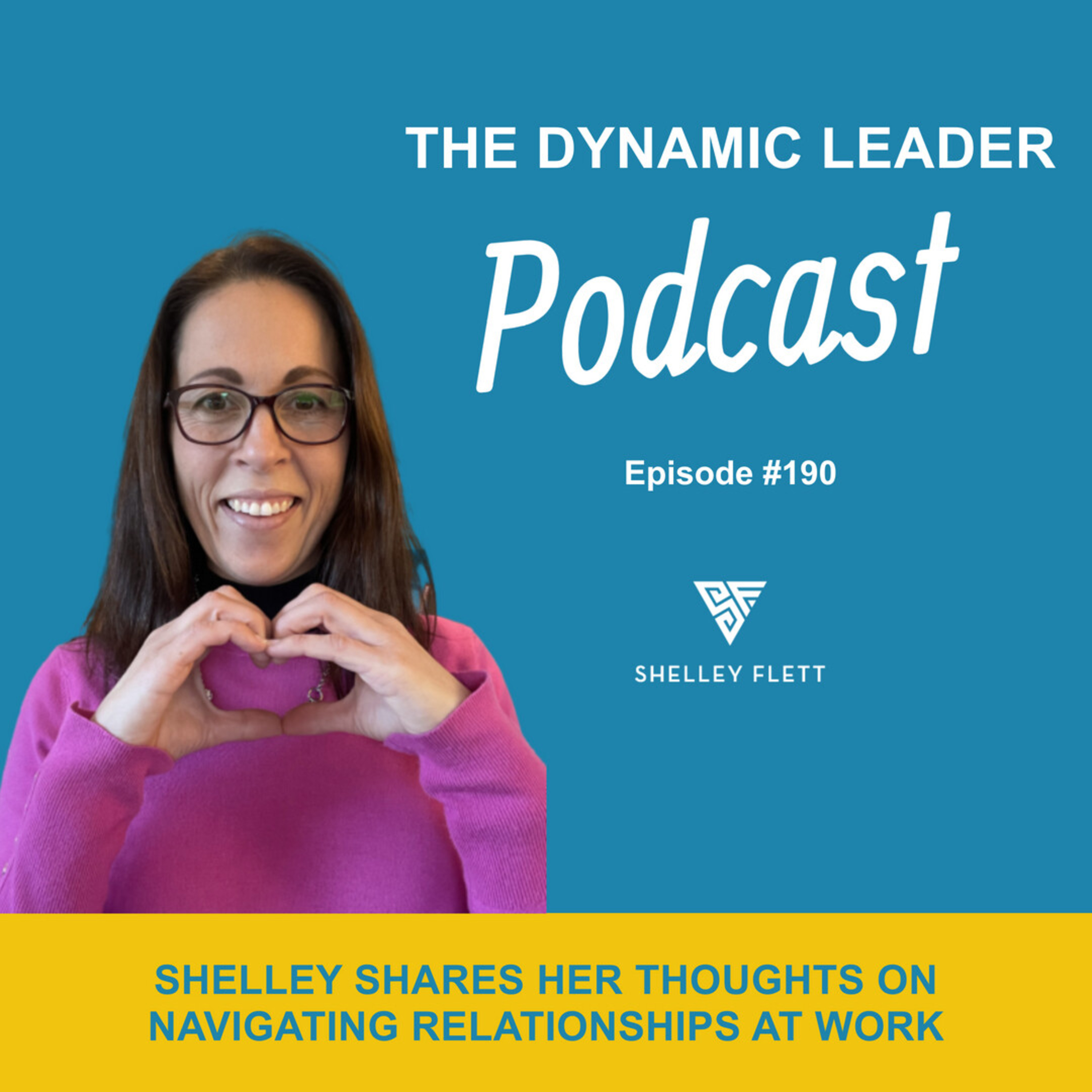 The Dynamic Leader Podcast