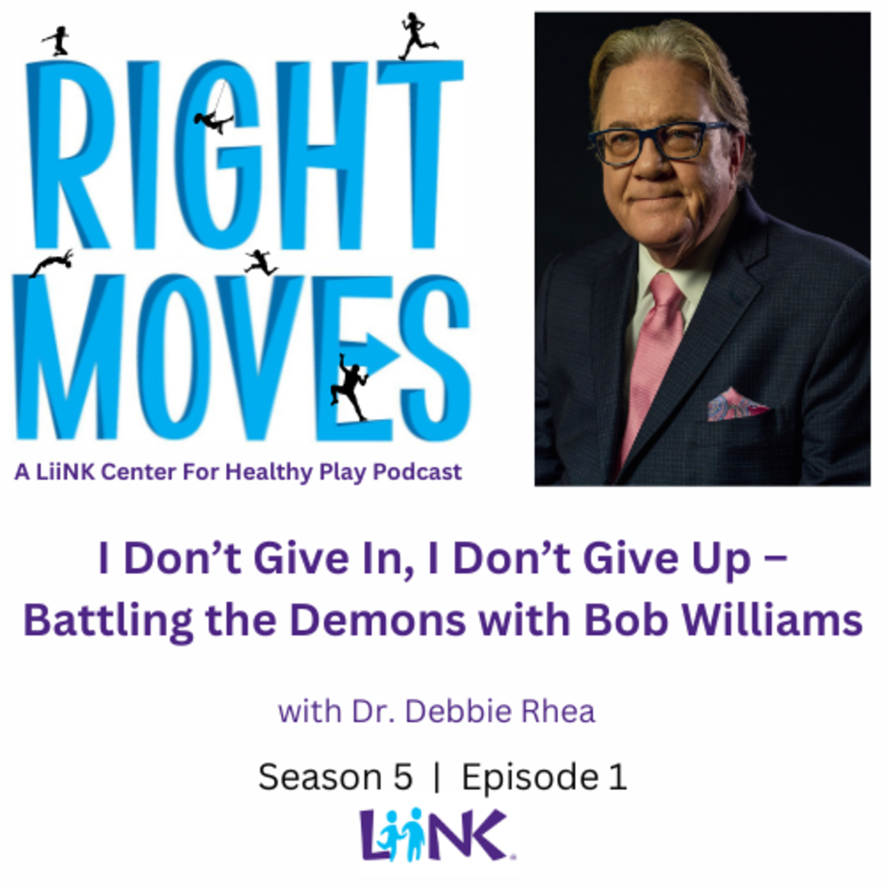 Right Moves: A LiiNK Center for Healthy Play Podcast